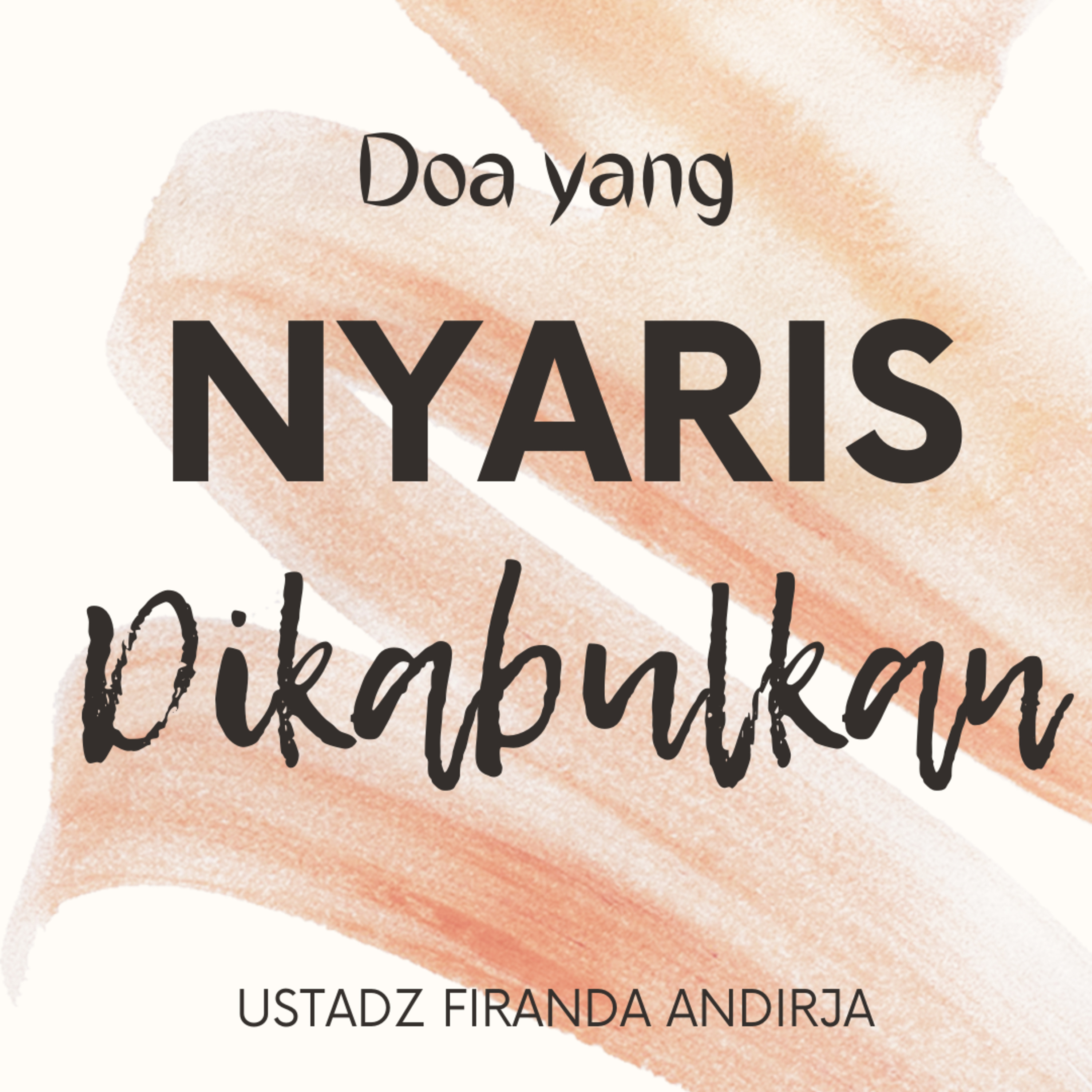 Doa yang Nyaris Dikabulkan