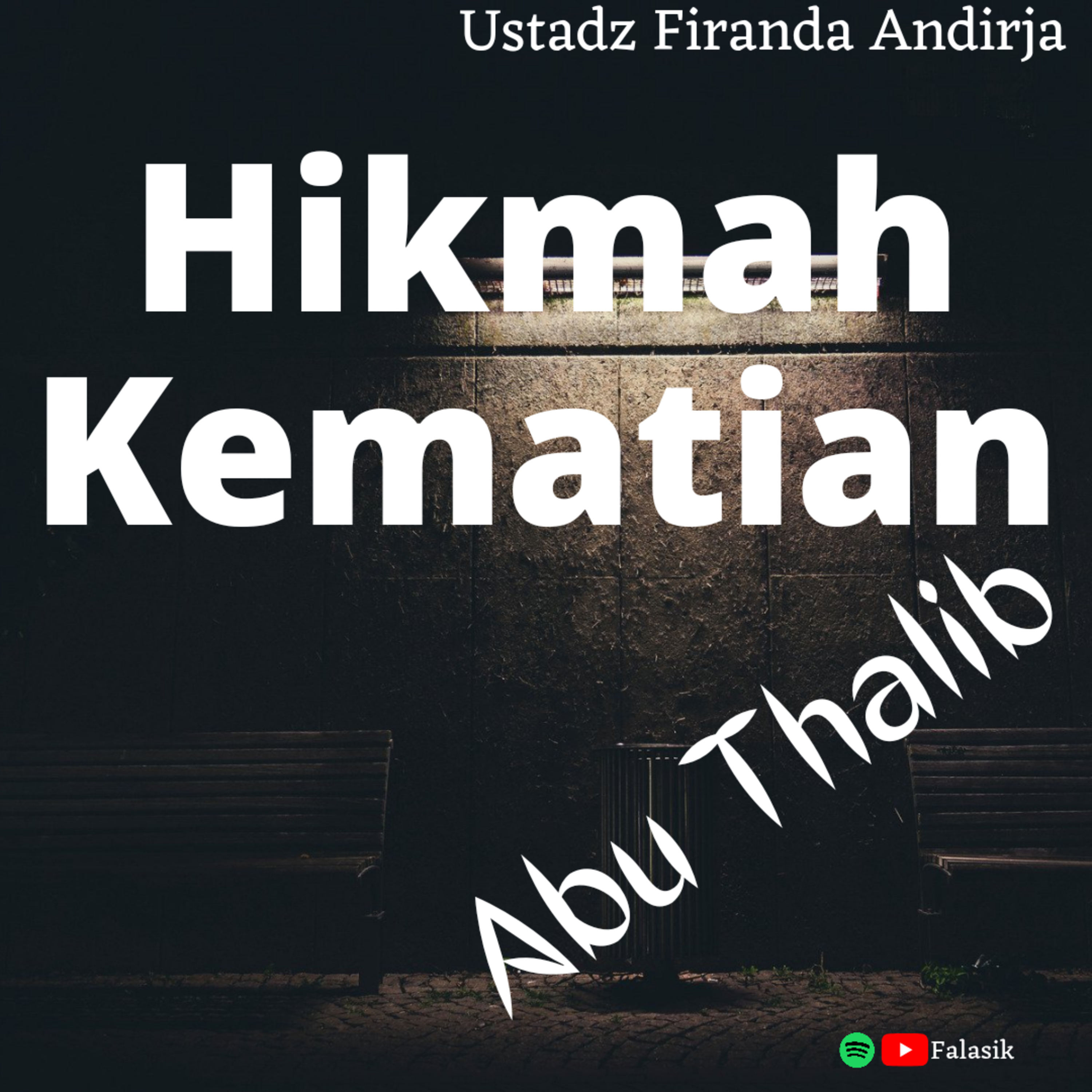 Hikmah Kematian Abu Thalib