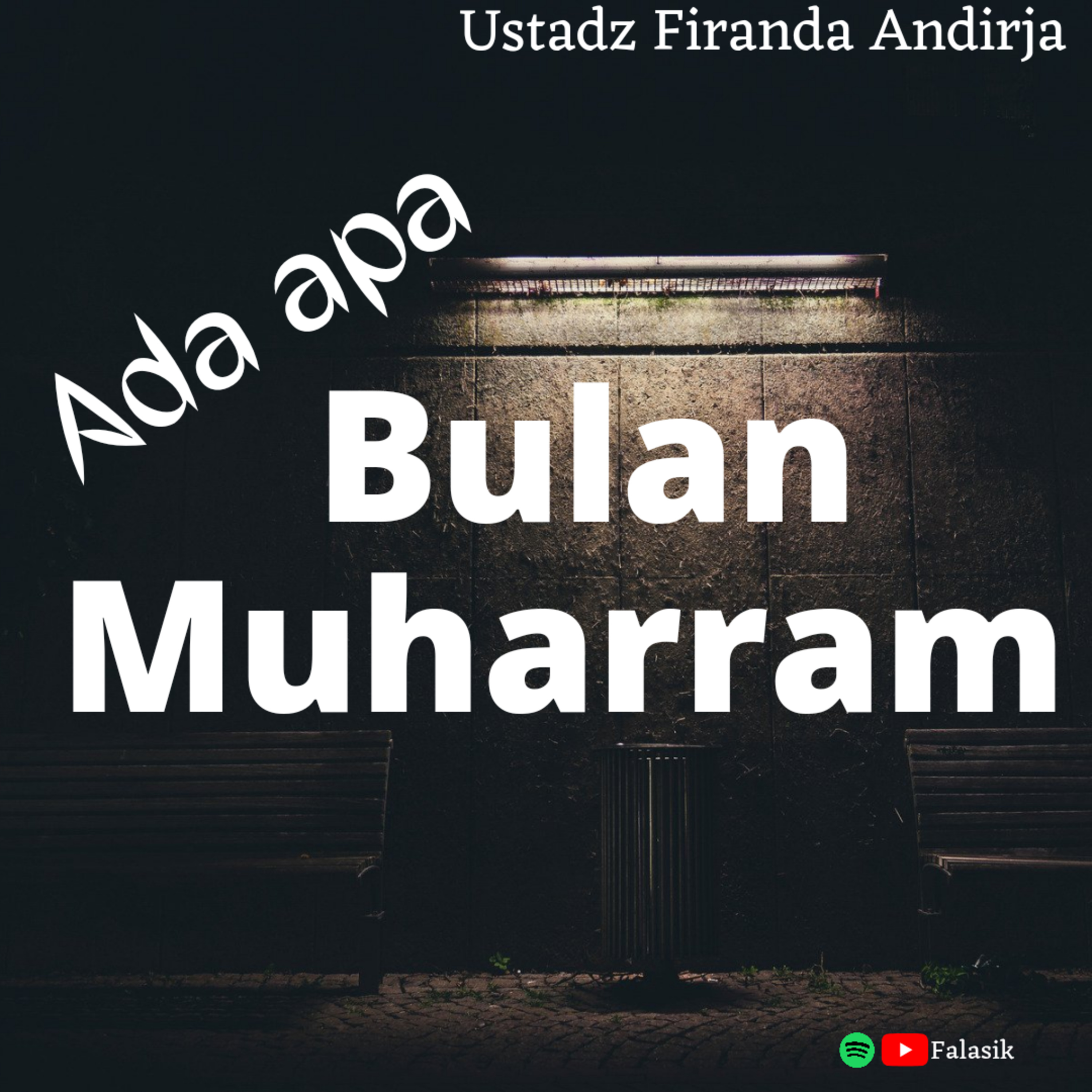 Ada apa dengan Bulan Muharram?