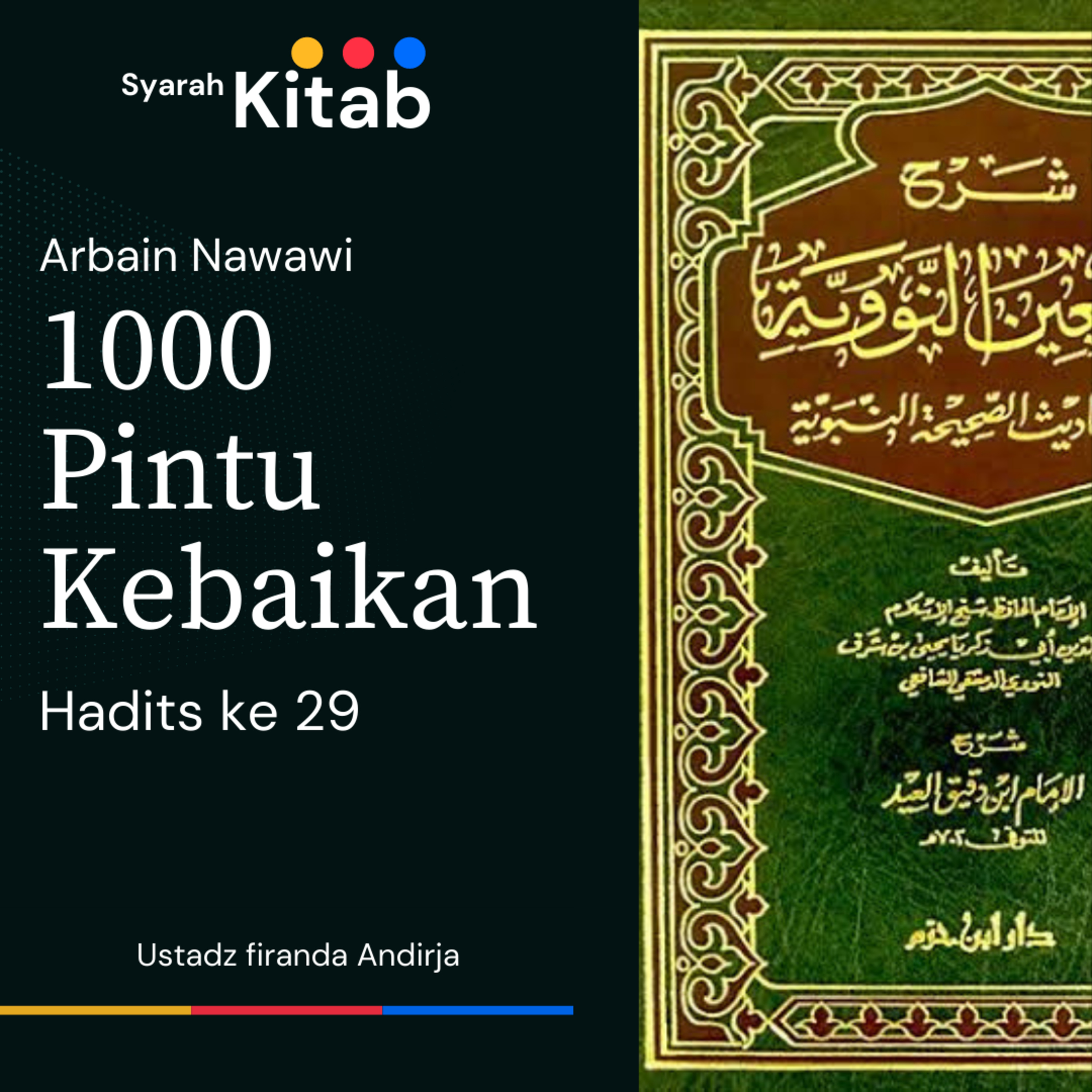 Arbain Nawawi Hadits ke 29 Pintu kebaikan
