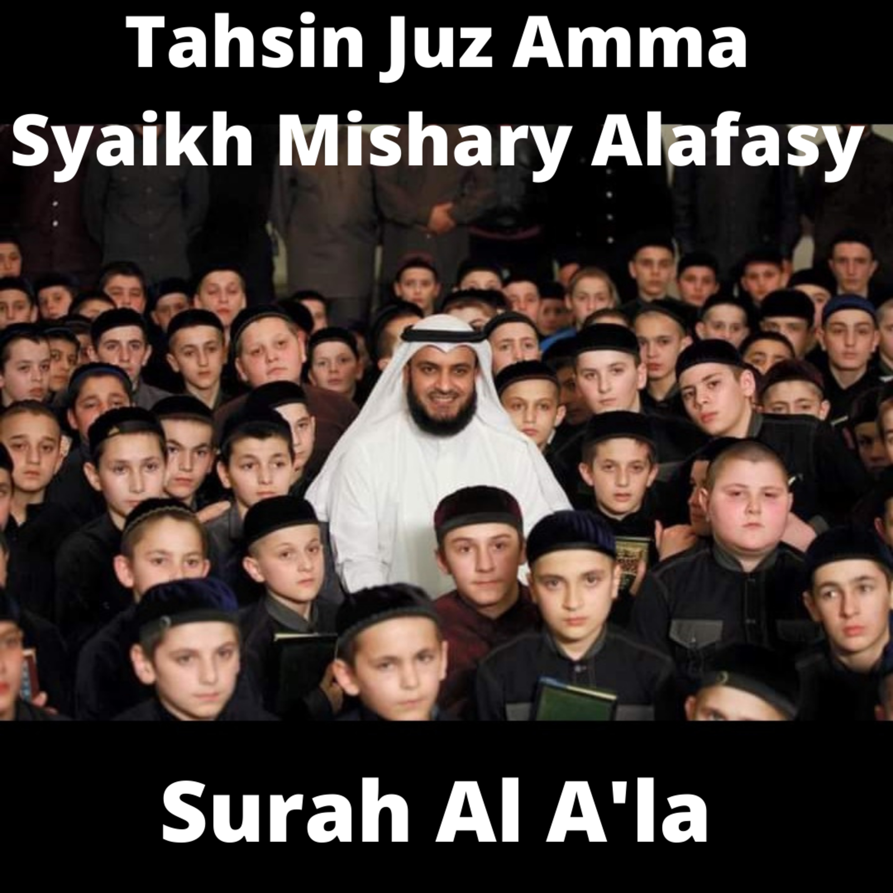 Tahsin Juz Amma #10 Al A'la