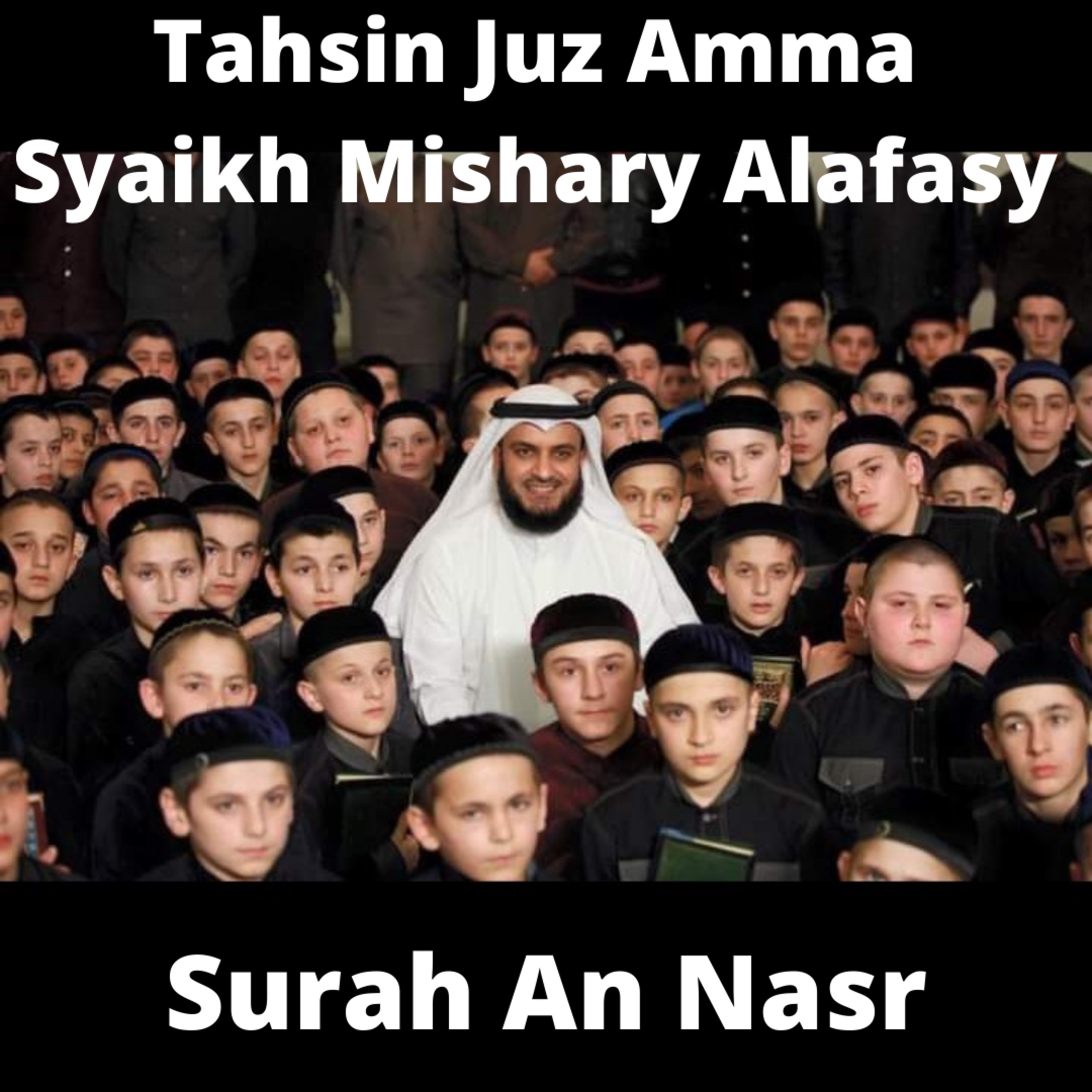Tahsin Juz Amma #33 An Nasr