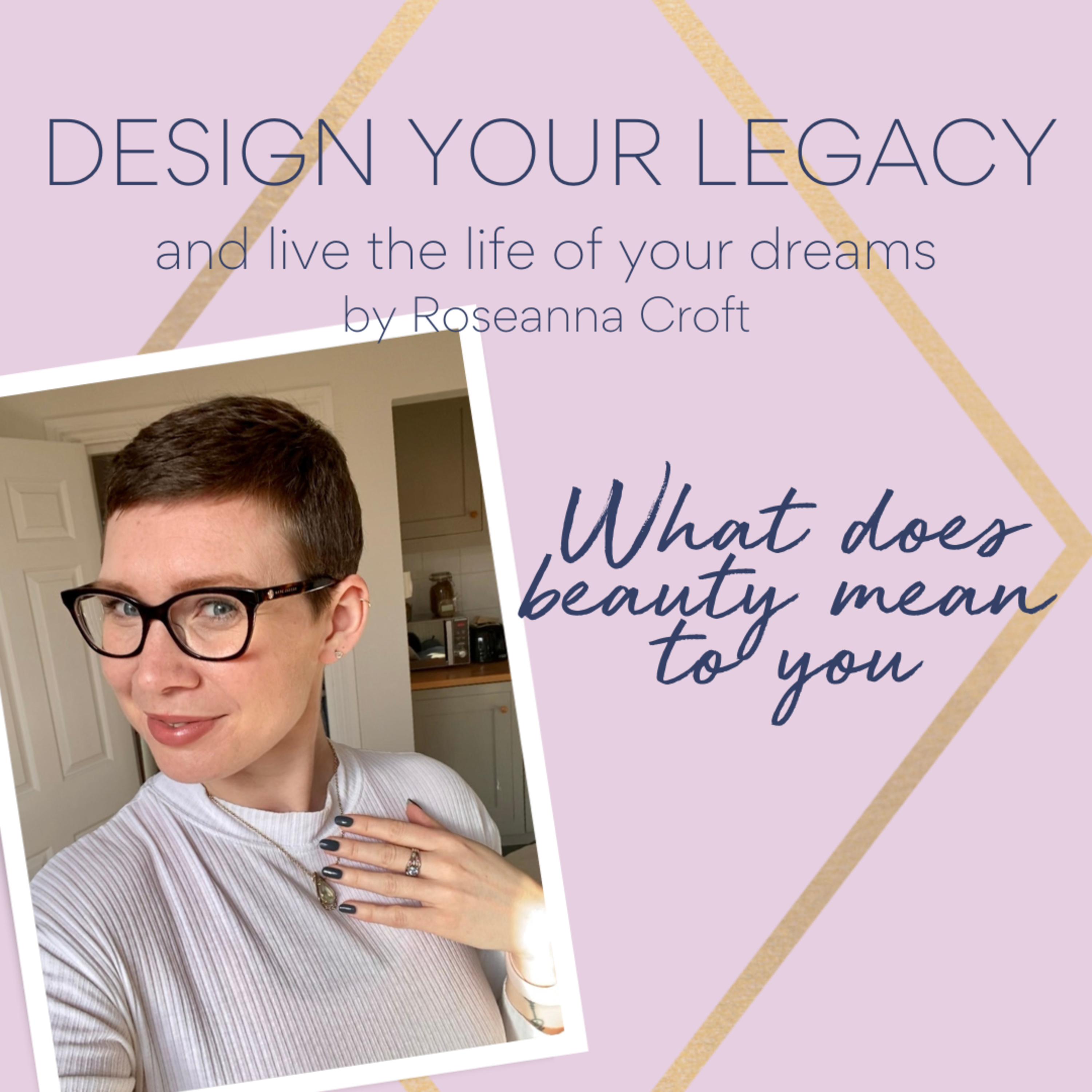 Finding True Beauty on My Cancer Journey and How You Can Find Yours episode artwork