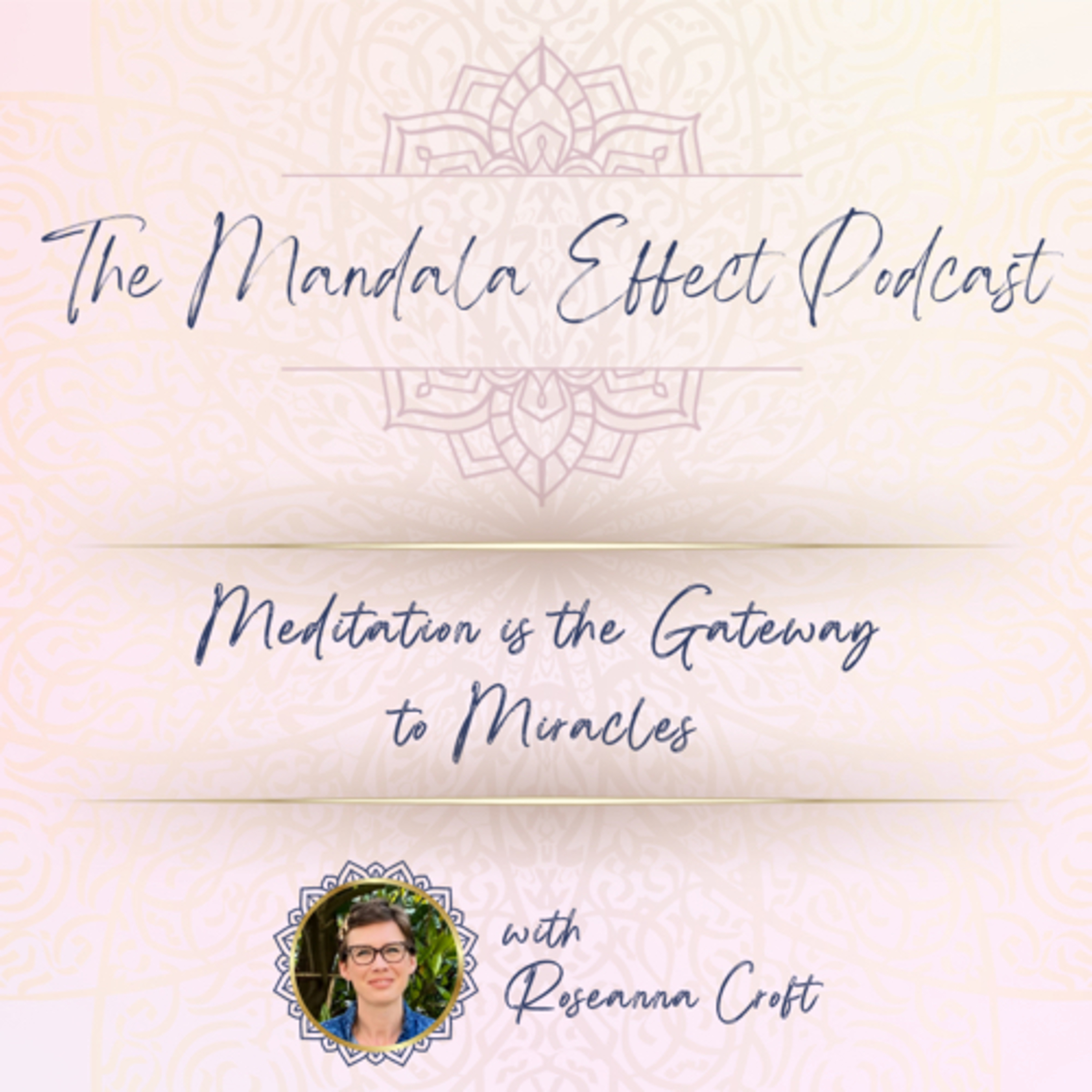 The Mandala Effect Podcast