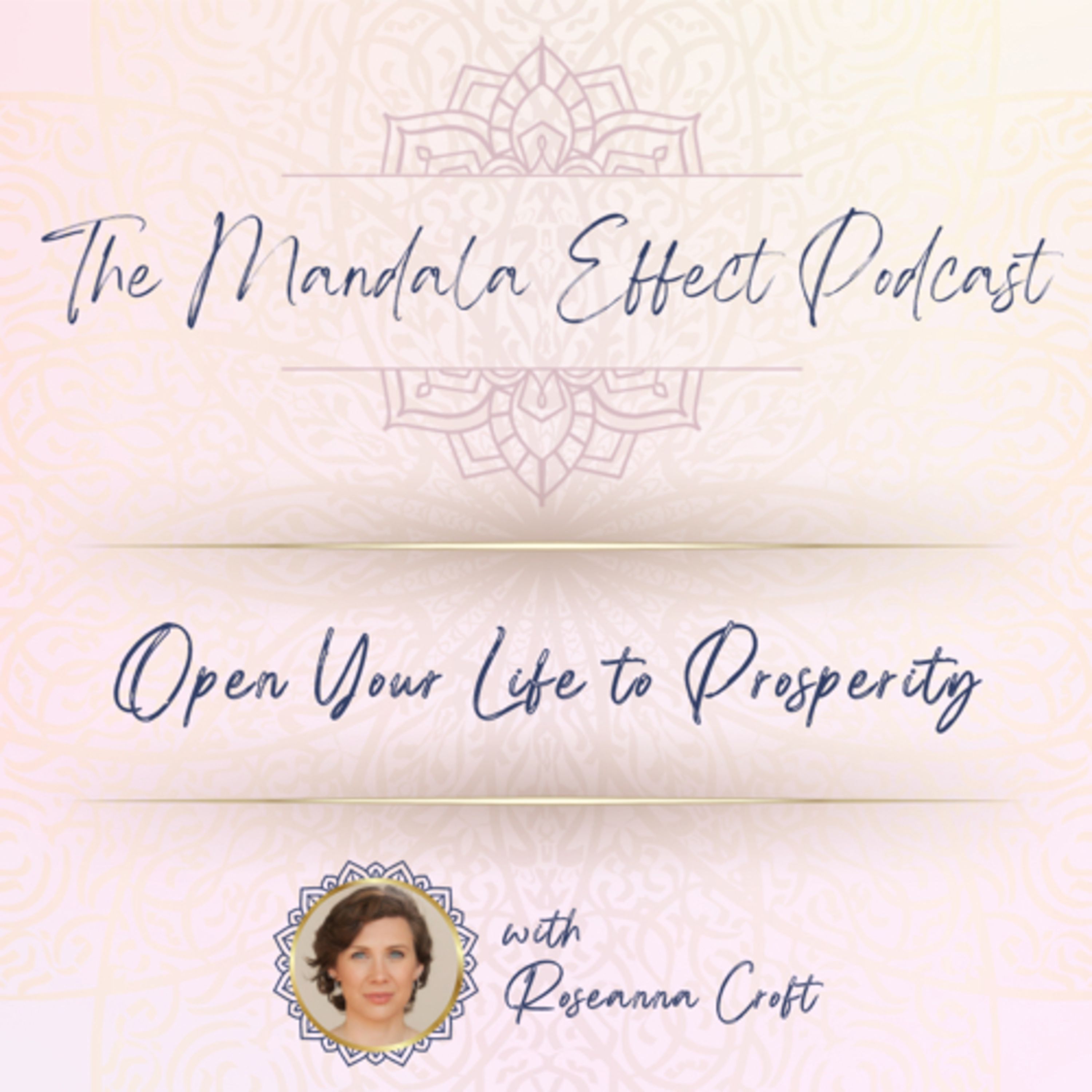 The Mandala Effect Podcast