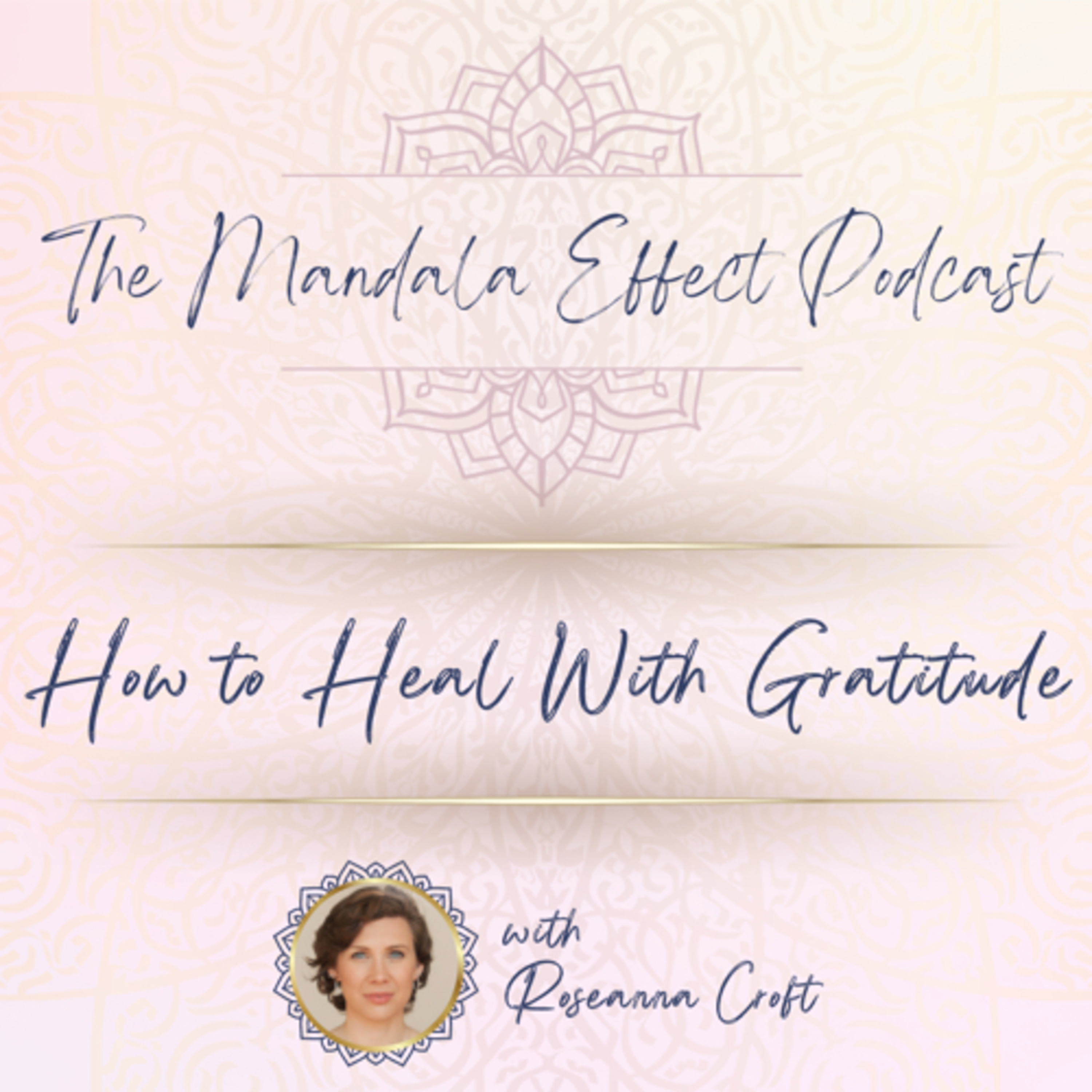 The Mandala Effect Podcast
