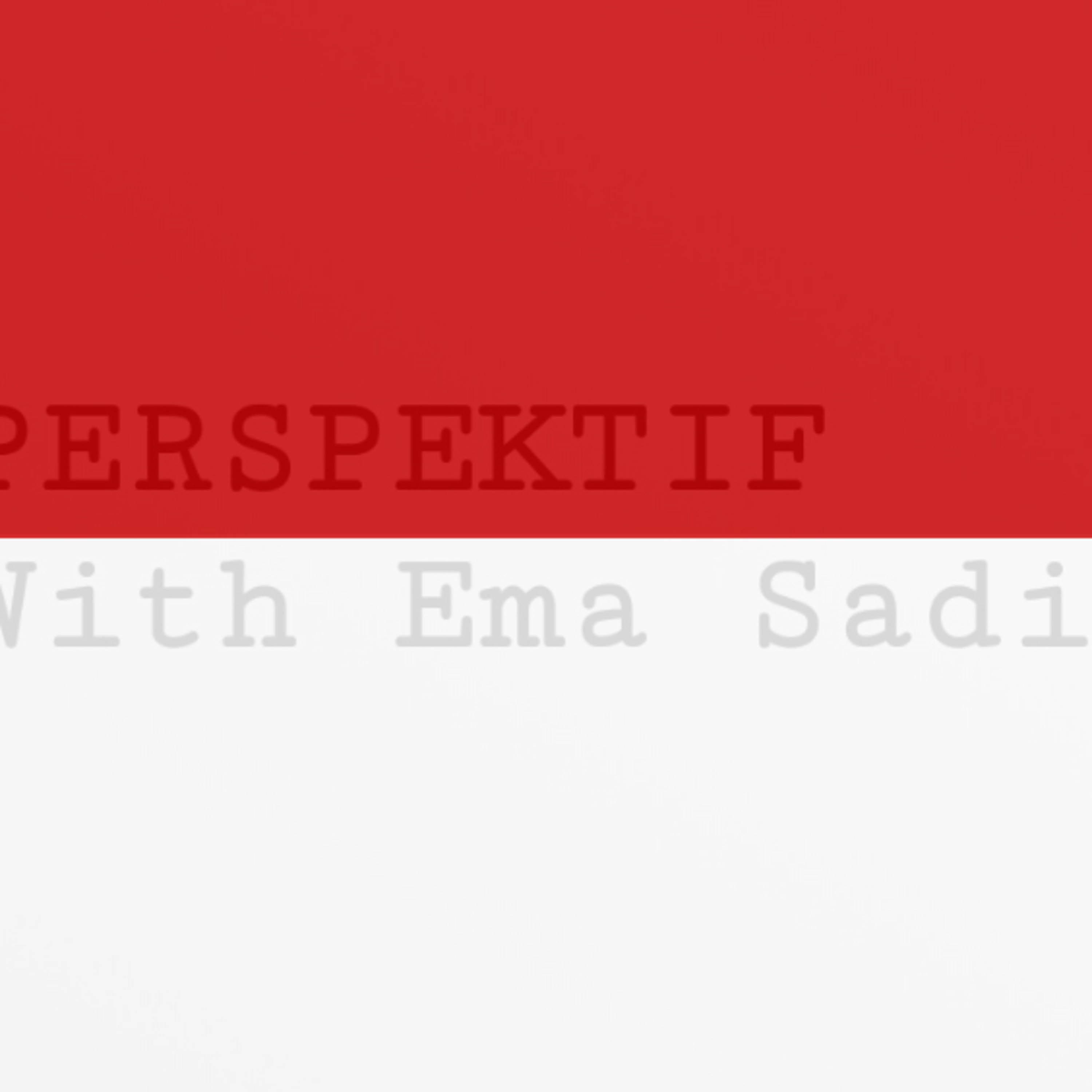 PERSPEKTIF - Eps 3 dengan Ema Sadiah episode artwork