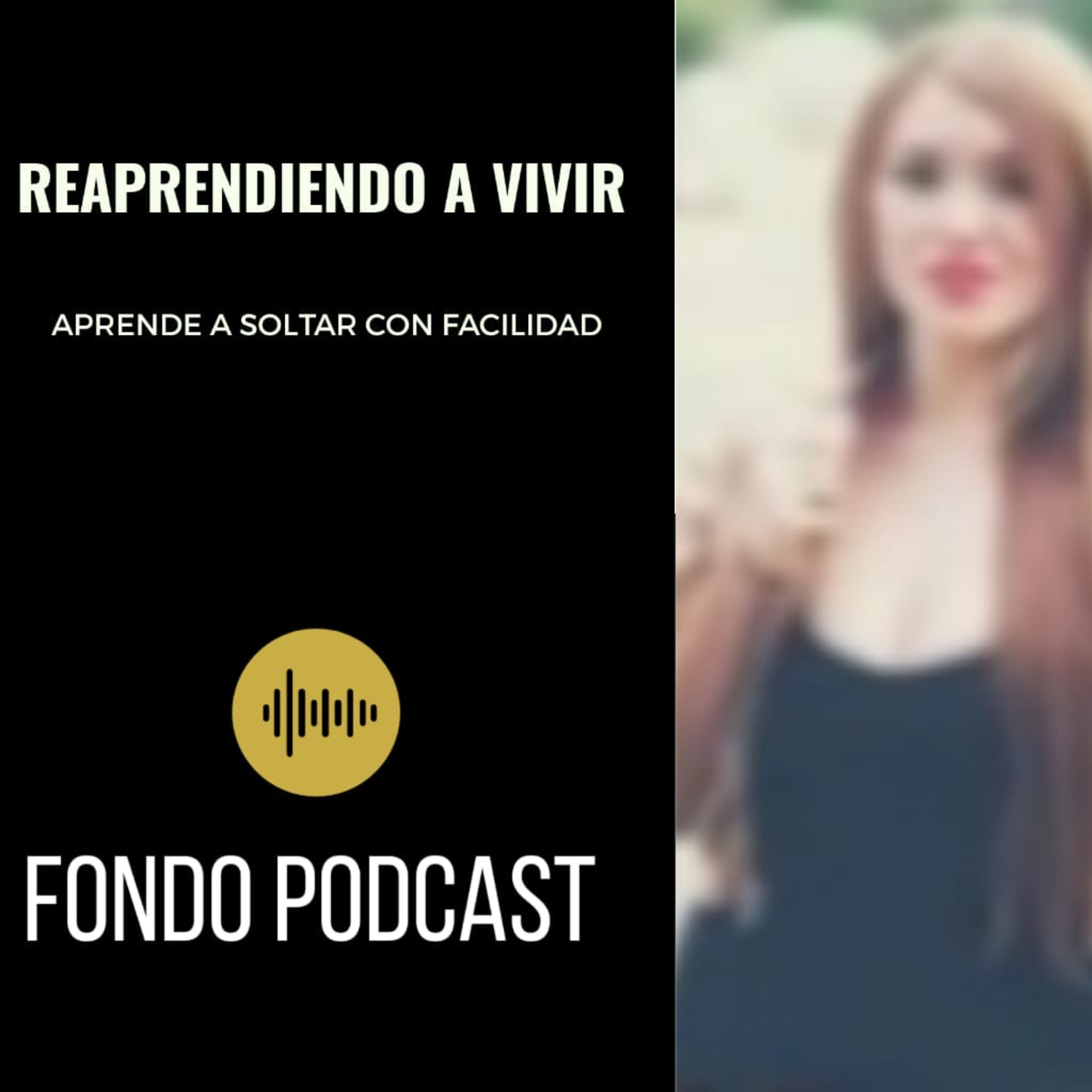 Reaprendiendo a Vivir