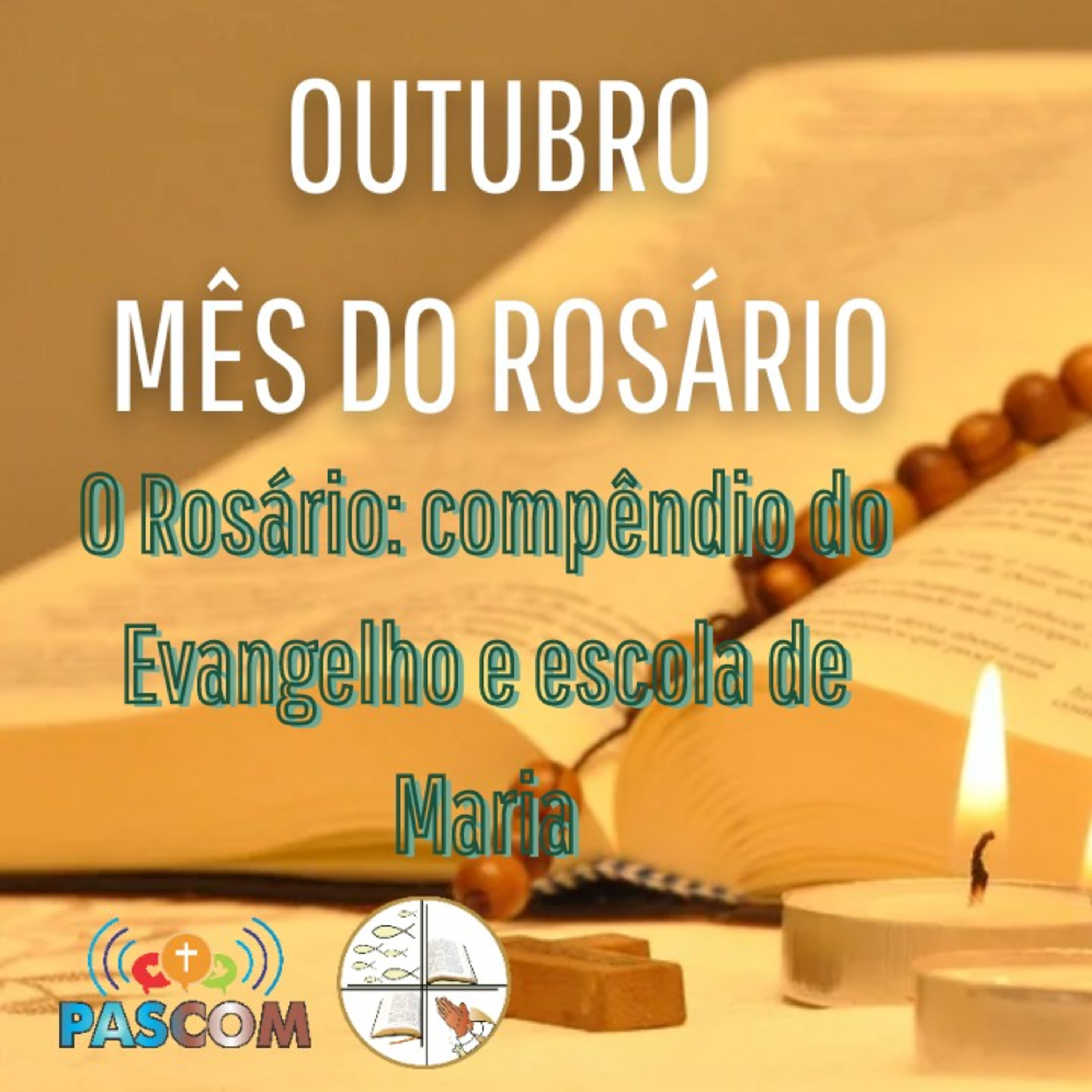 O Santo Rosário