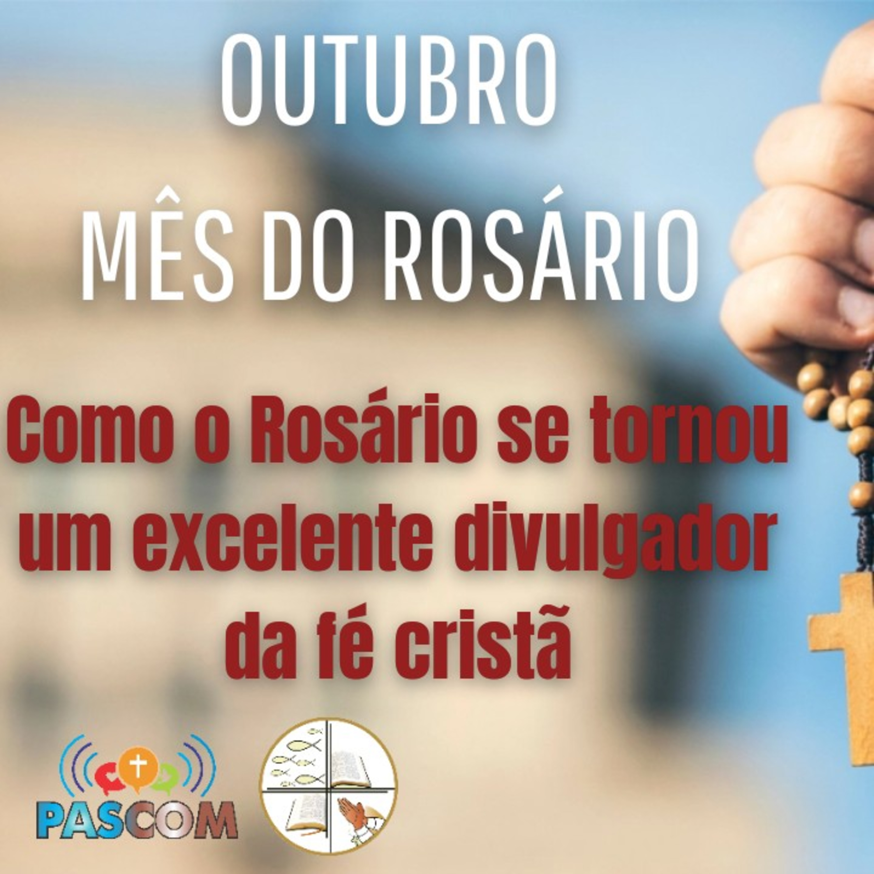 O Santo Rosário