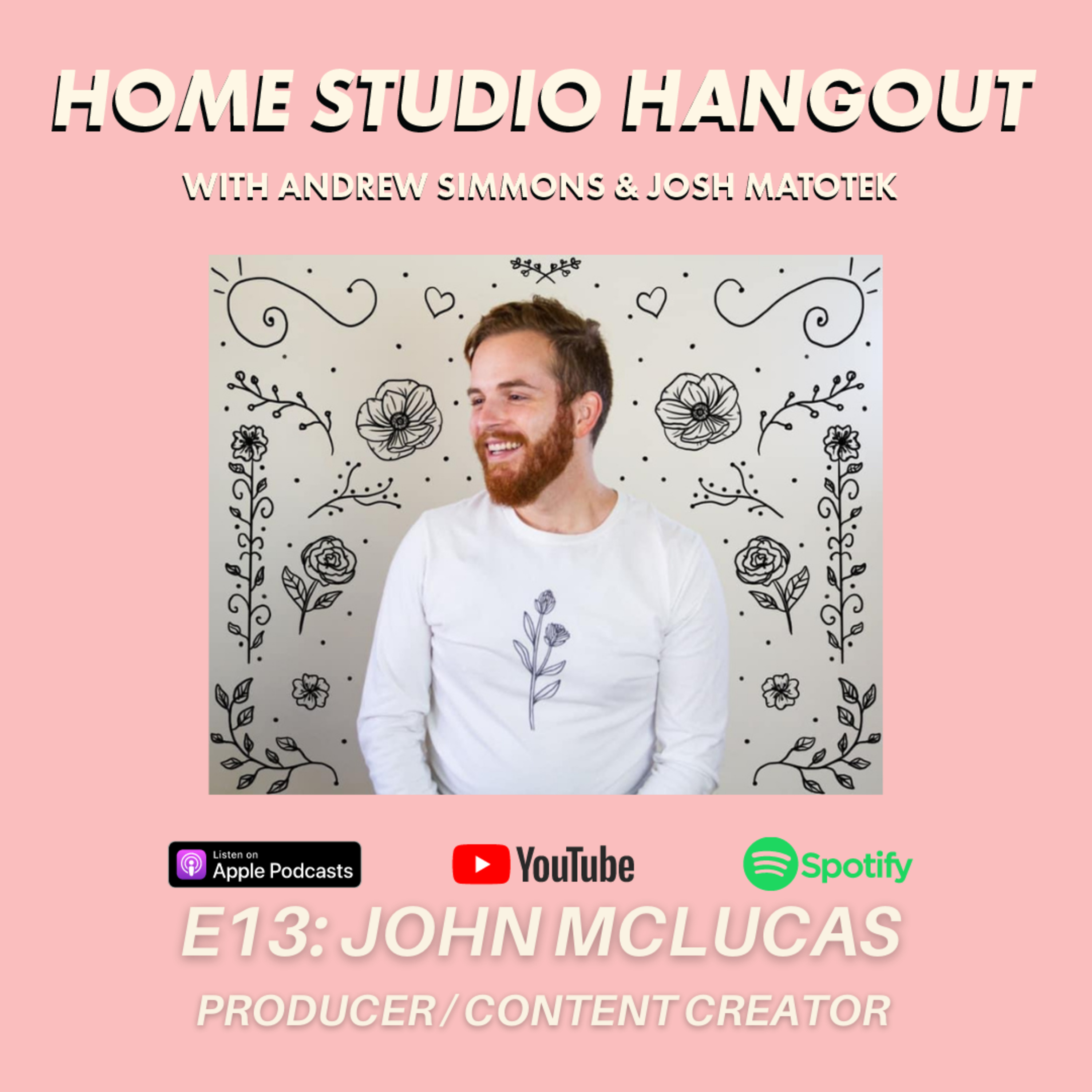 Home Studio Hangout: with Andrew Simmons & Josh Matotek
