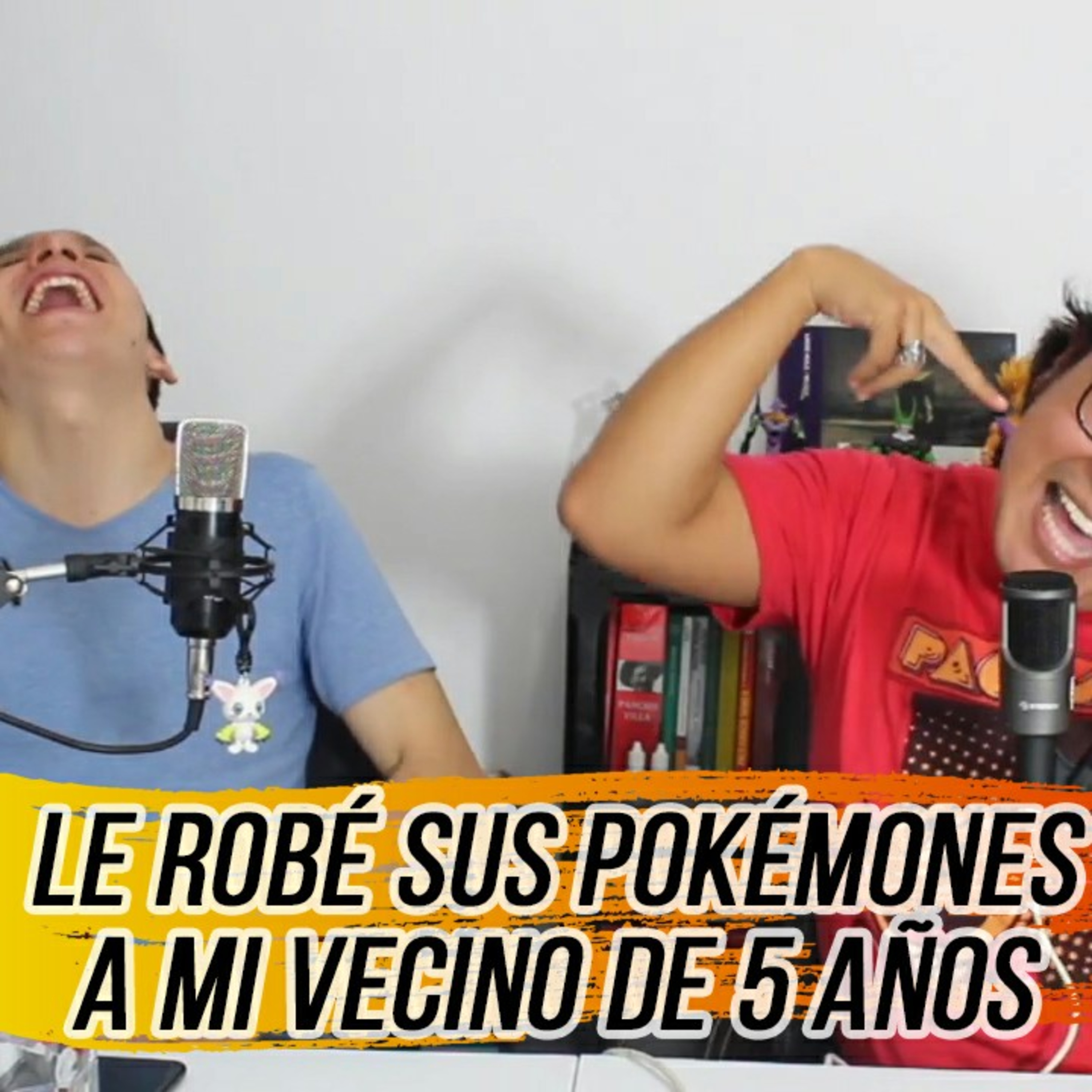 Episodio 04 - Le robé sus Pokémones a mi vecinito de 5 años episode artwork