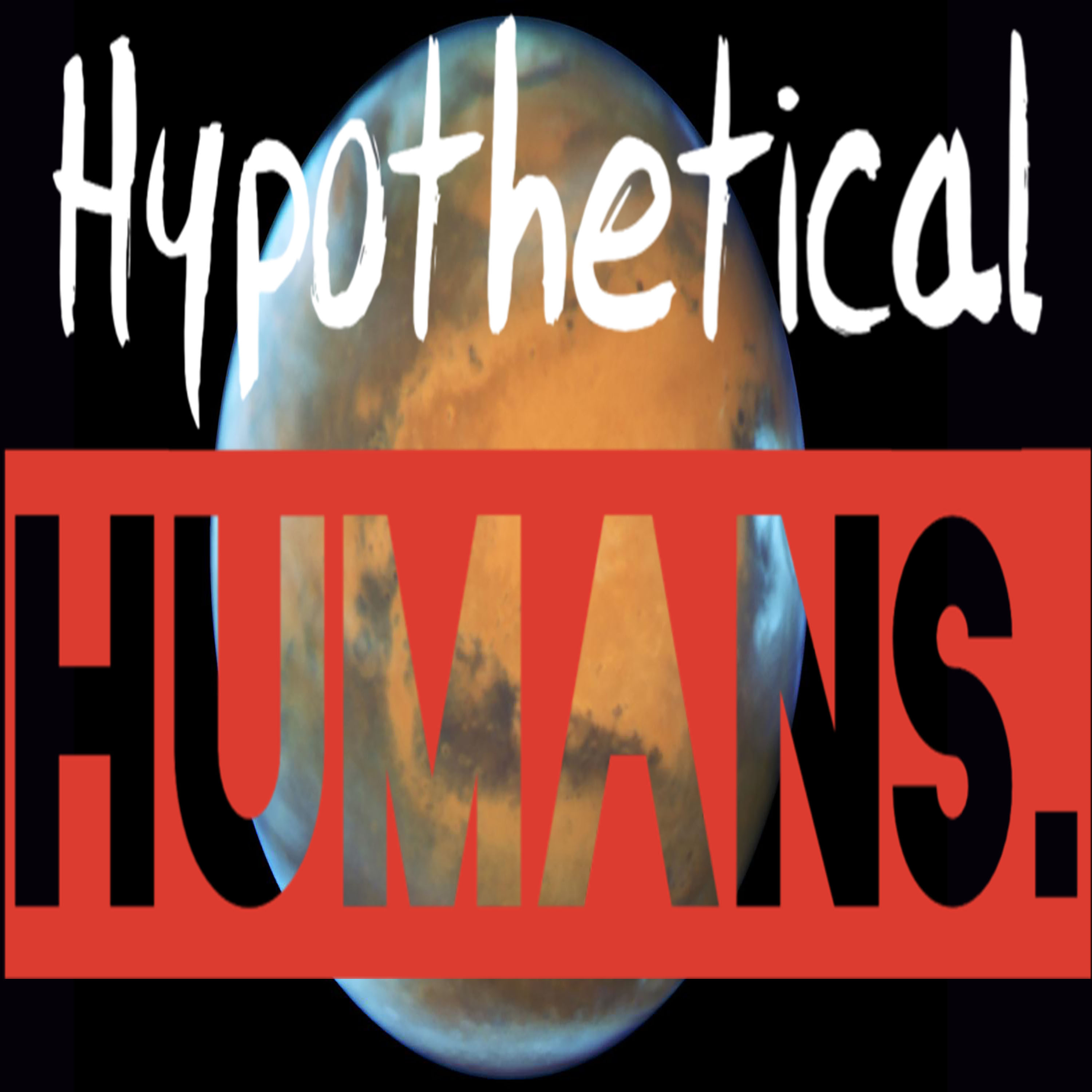 Episode 16: Rocket (Hypothetical) Humans  episode artwork