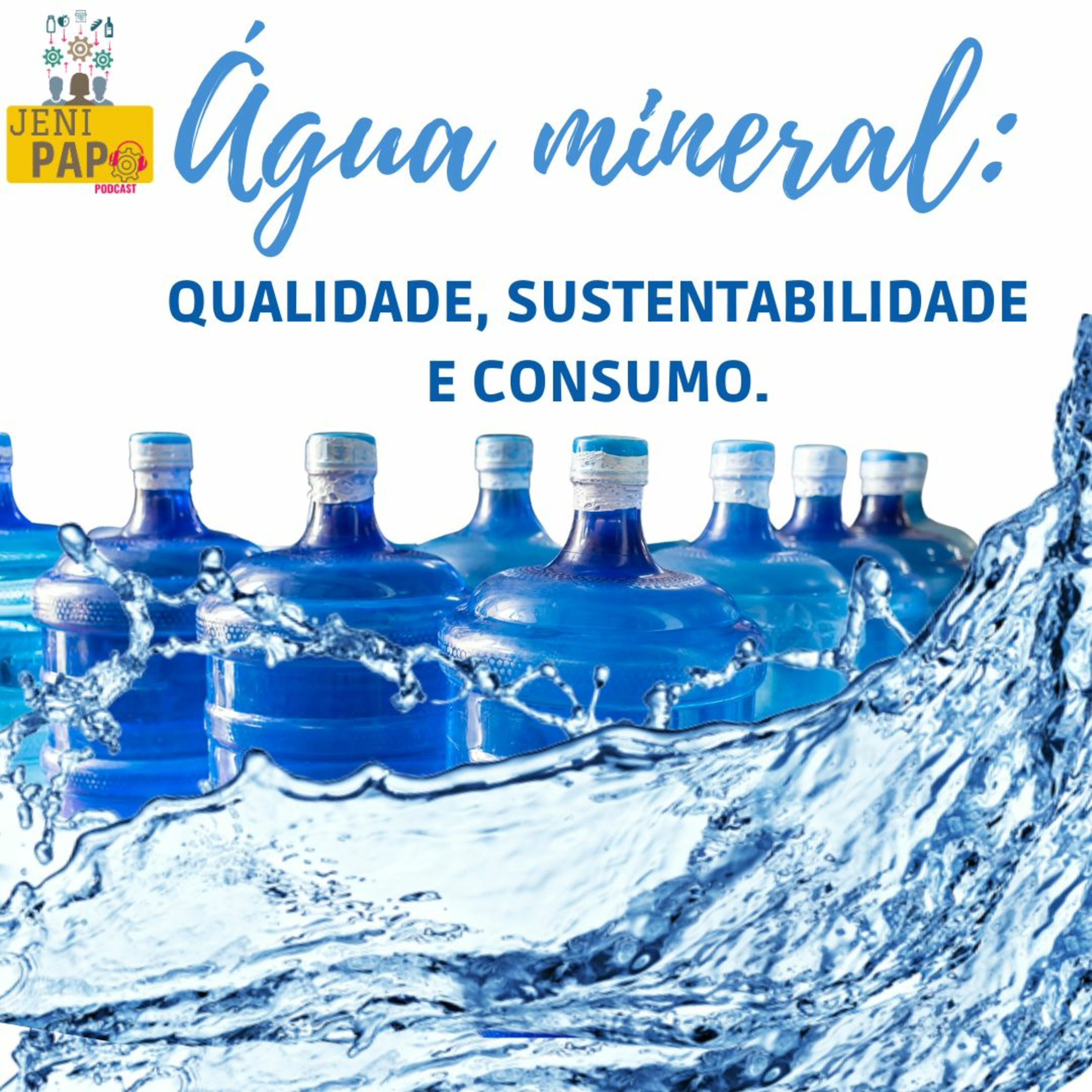 T3 Ep 06 - Água mineral: Qualidade, sustentabilidade e consumo episode artwork