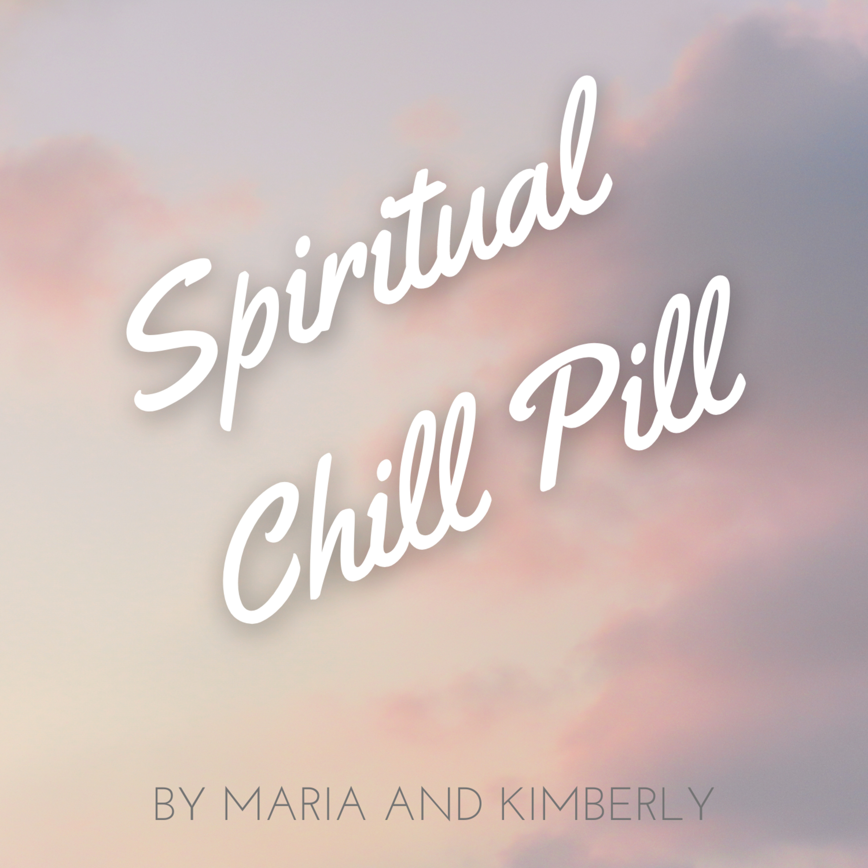 Spiritual Chill Pill