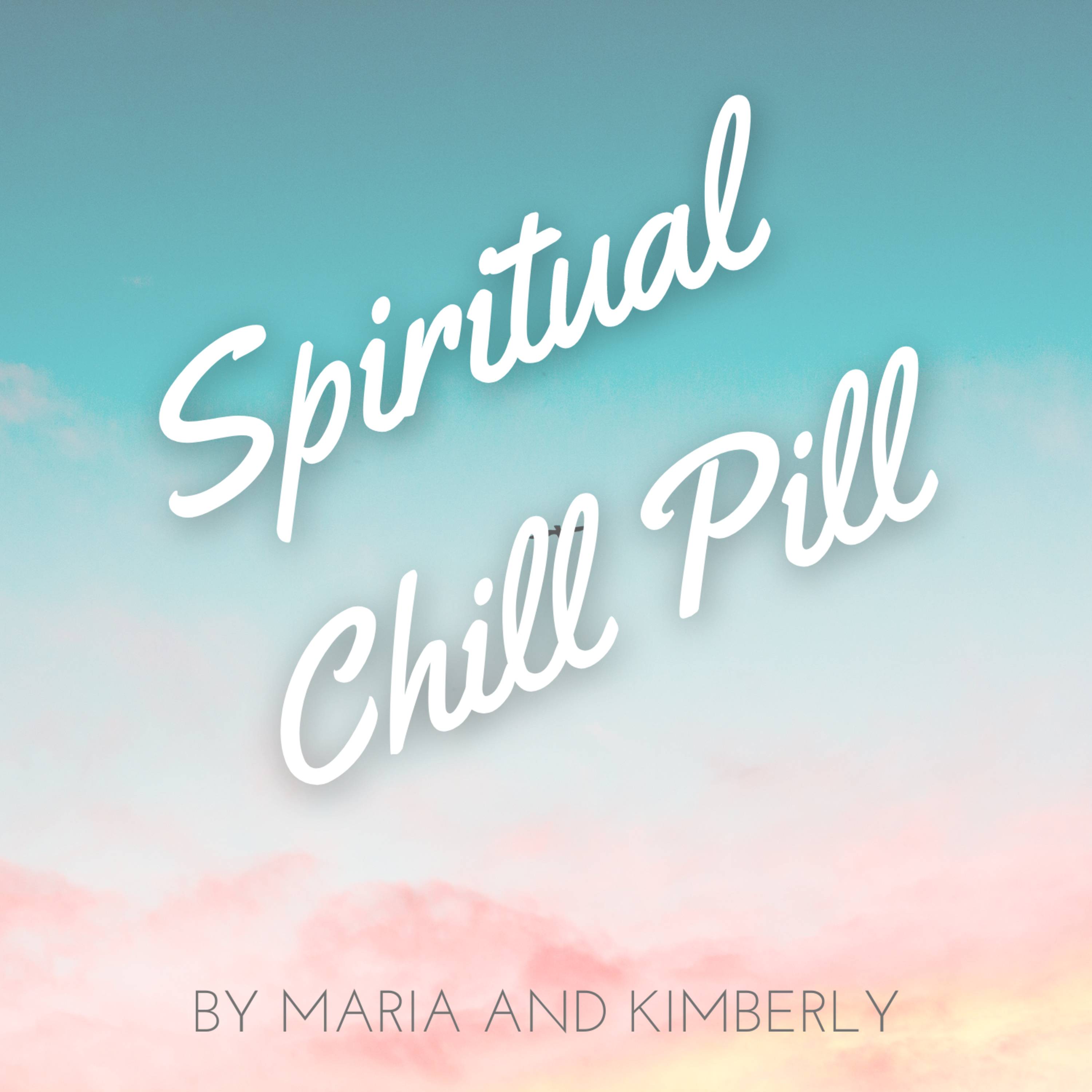 Spiritual Chill Pill