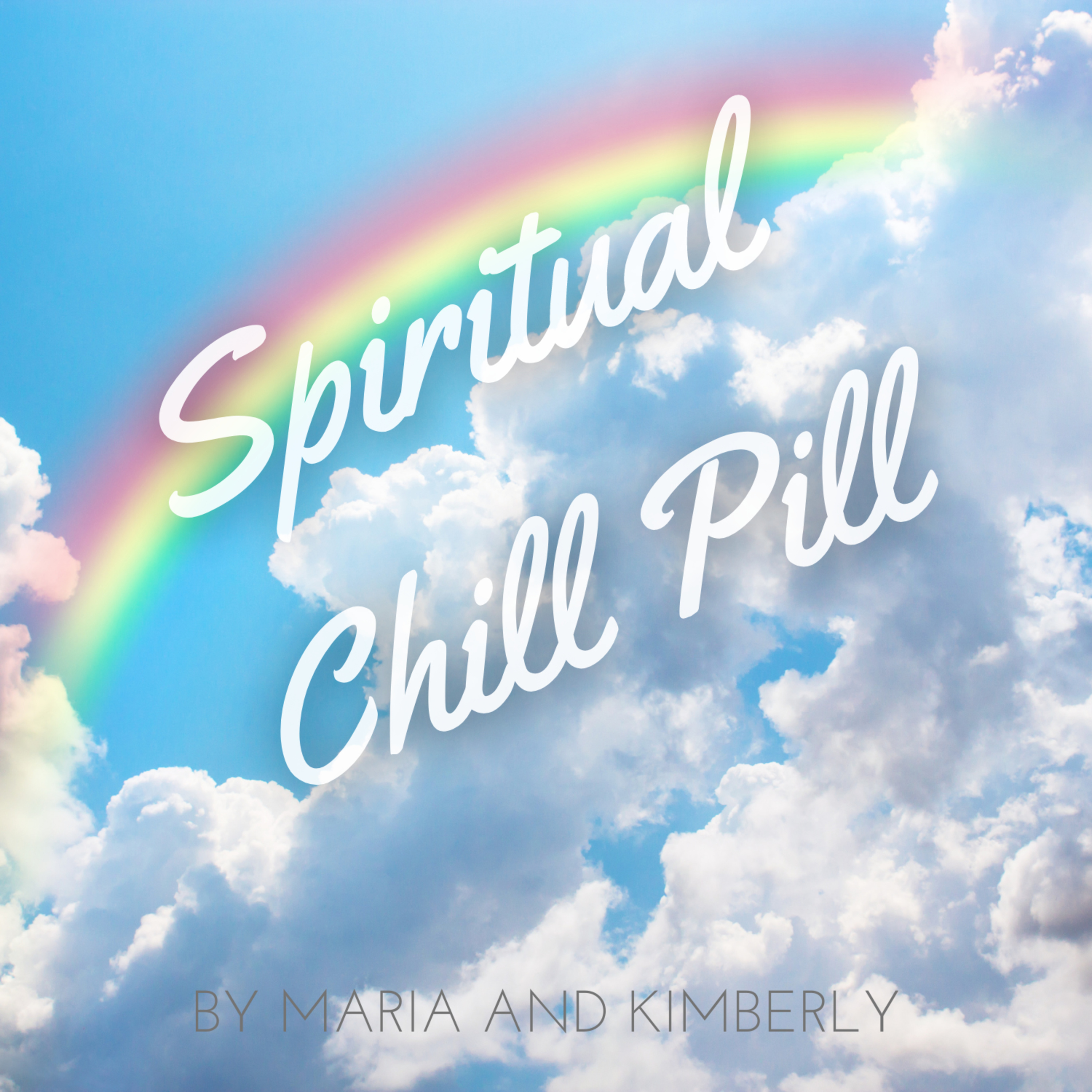 Spiritual Chill Pill