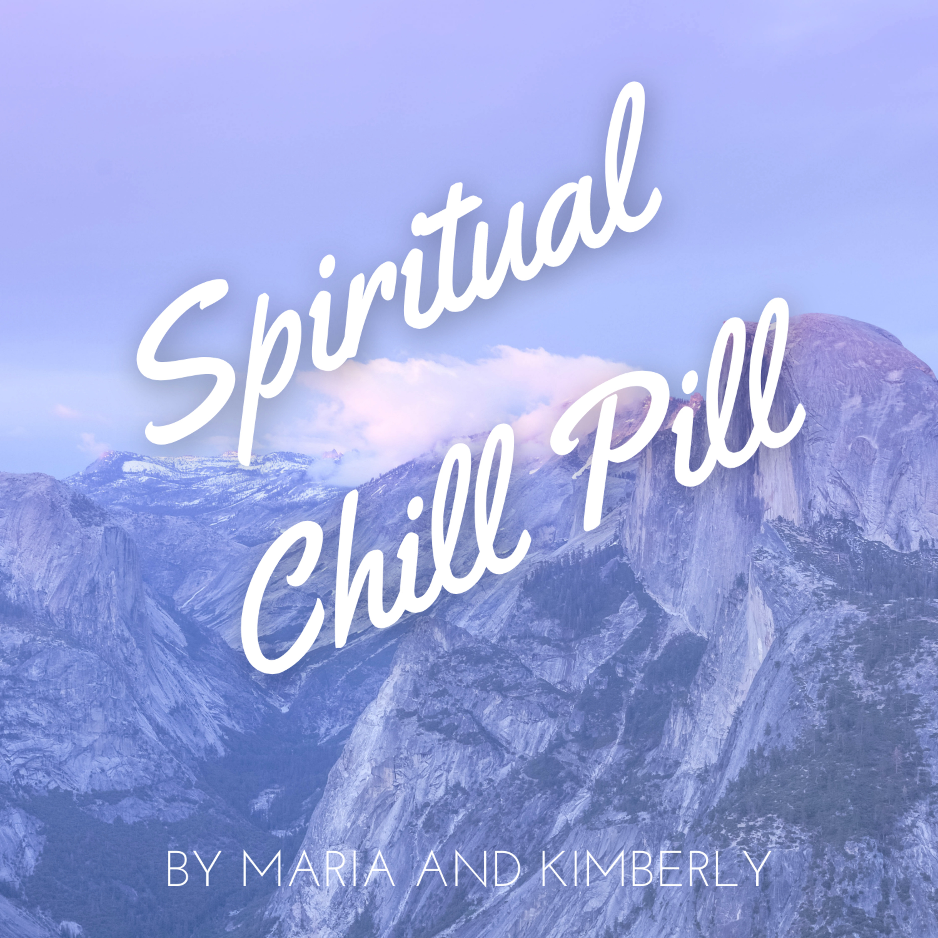 Spiritual Chill Pill