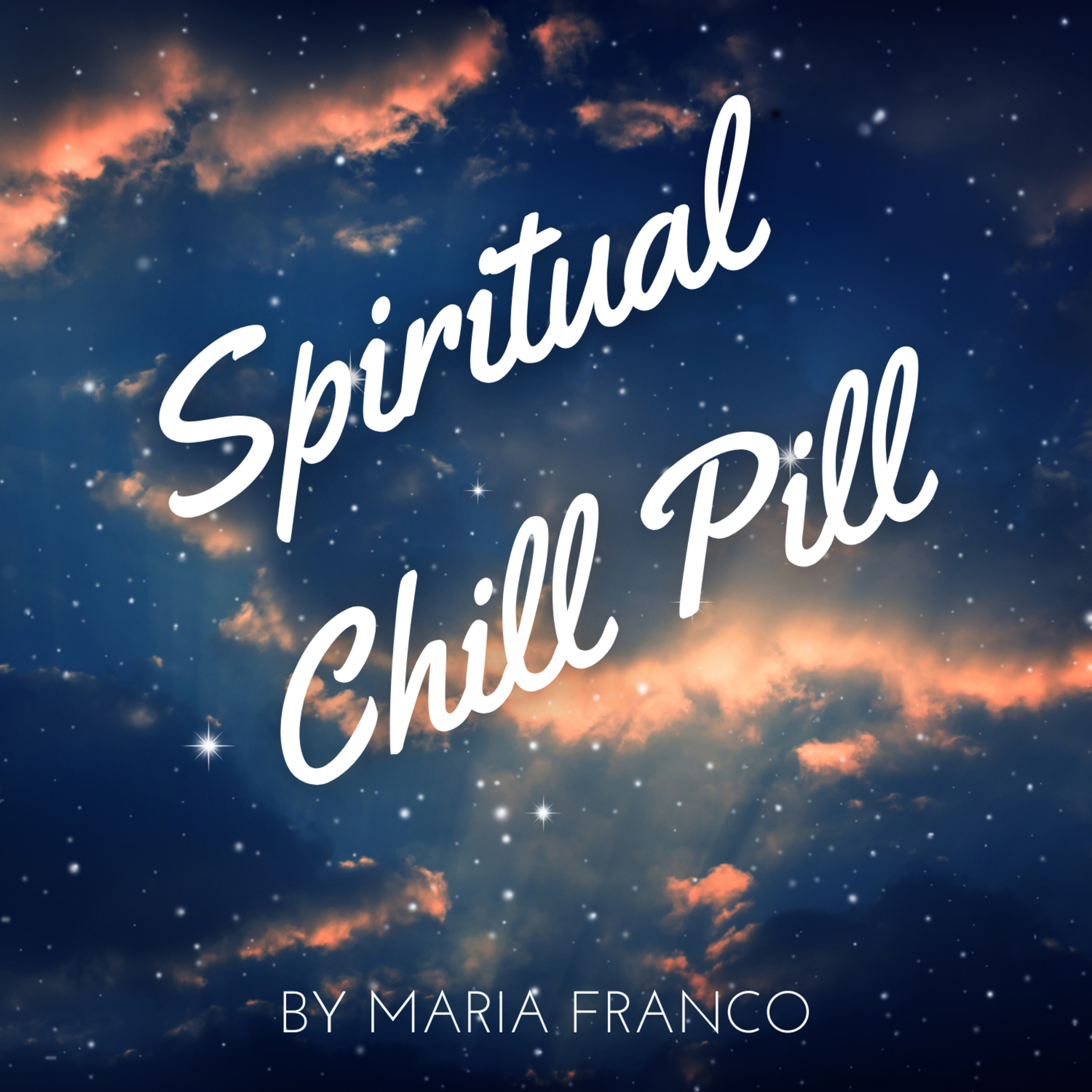 Spiritual Chill Pill