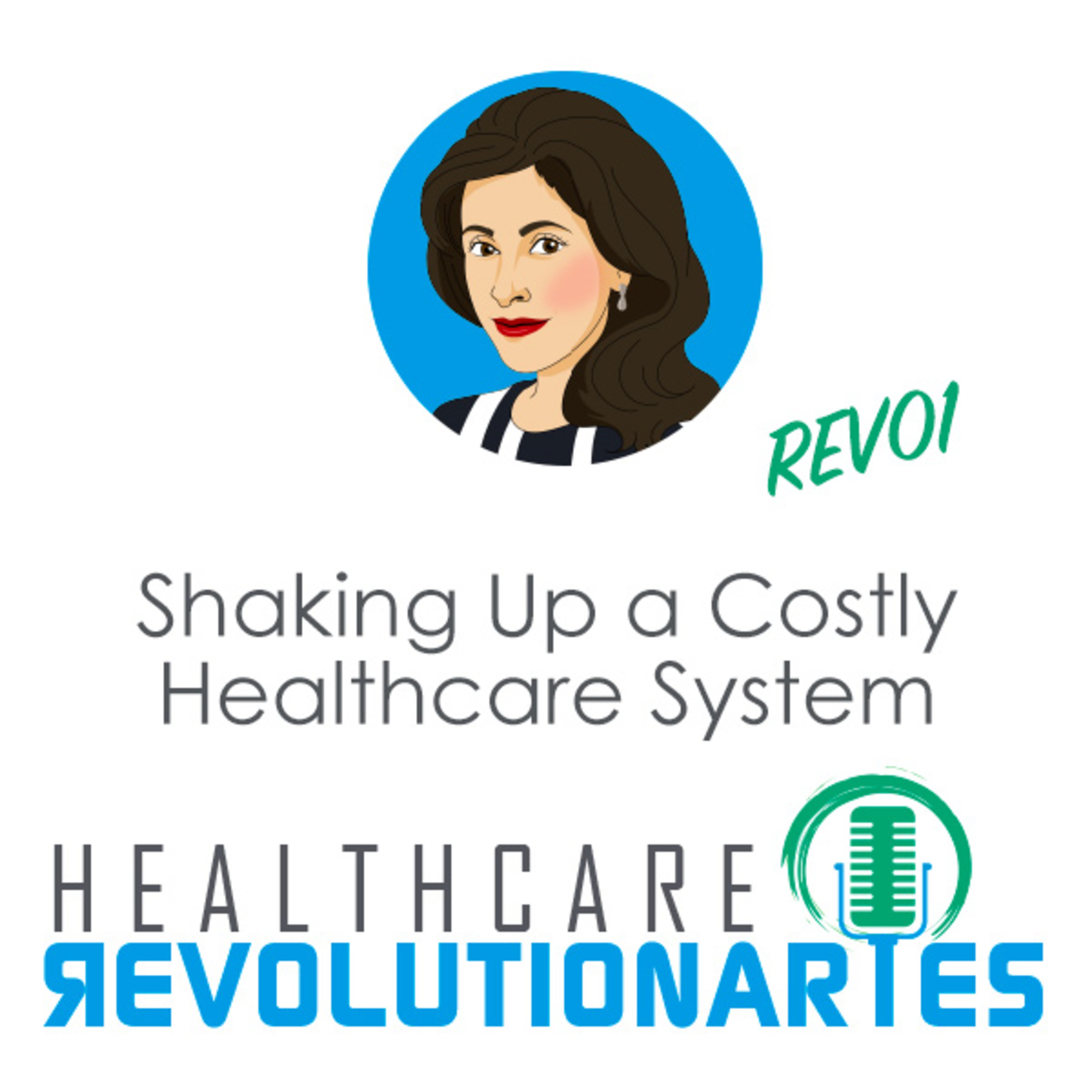 Shaking Up a Costly Healthcare System episode artwork