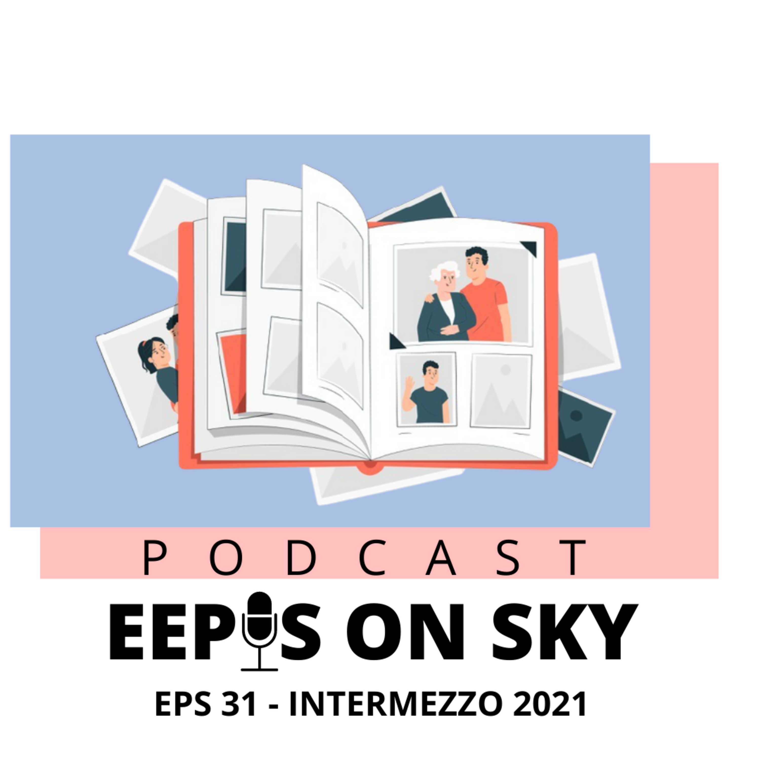 EPS 31 - INTERMEZZO 2021 episode artwork