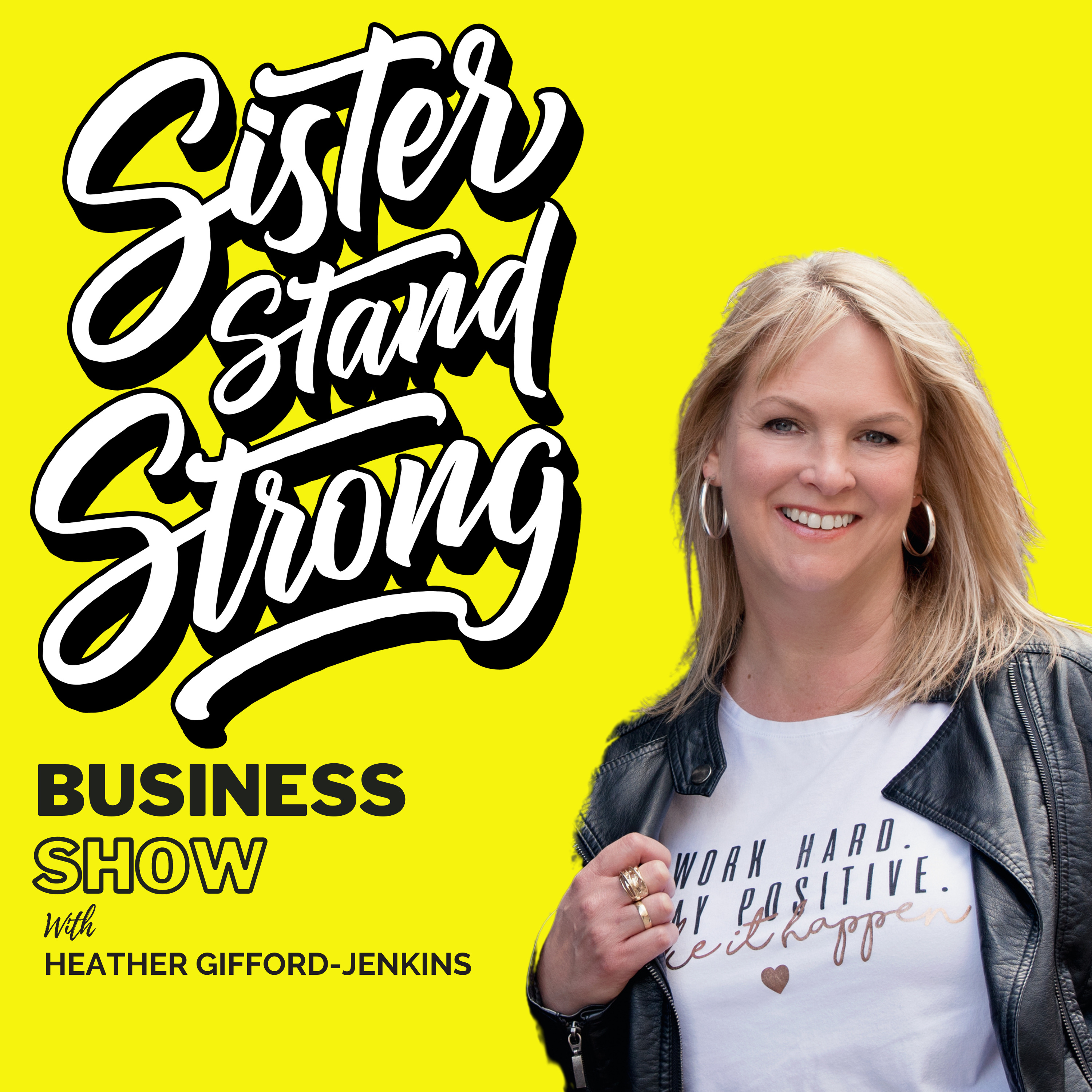 Sister Stand Strong Business Show