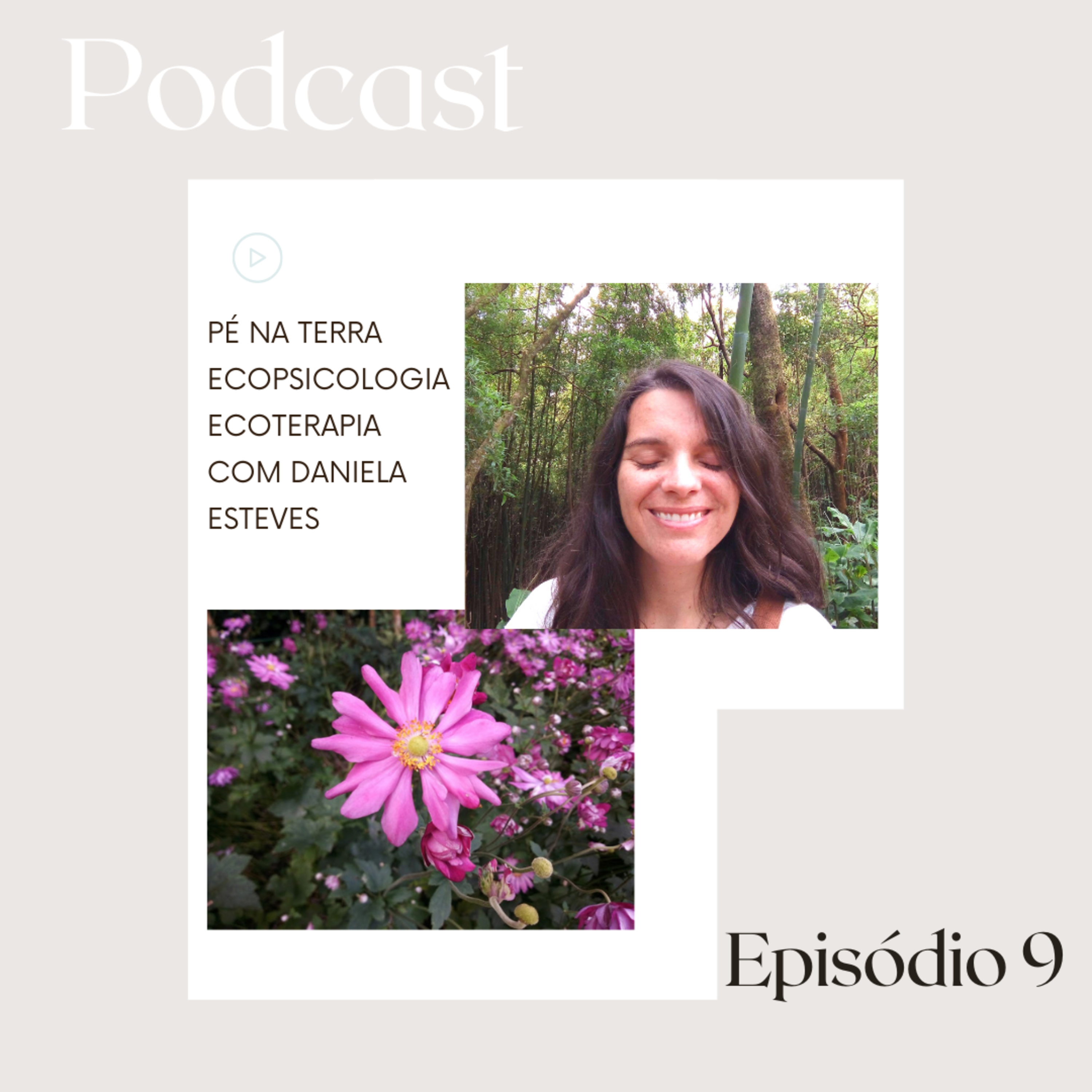 Daniela Pé na Terra - Ecopsicologia e Ecoterapia para Psicólogos e Terapeutas