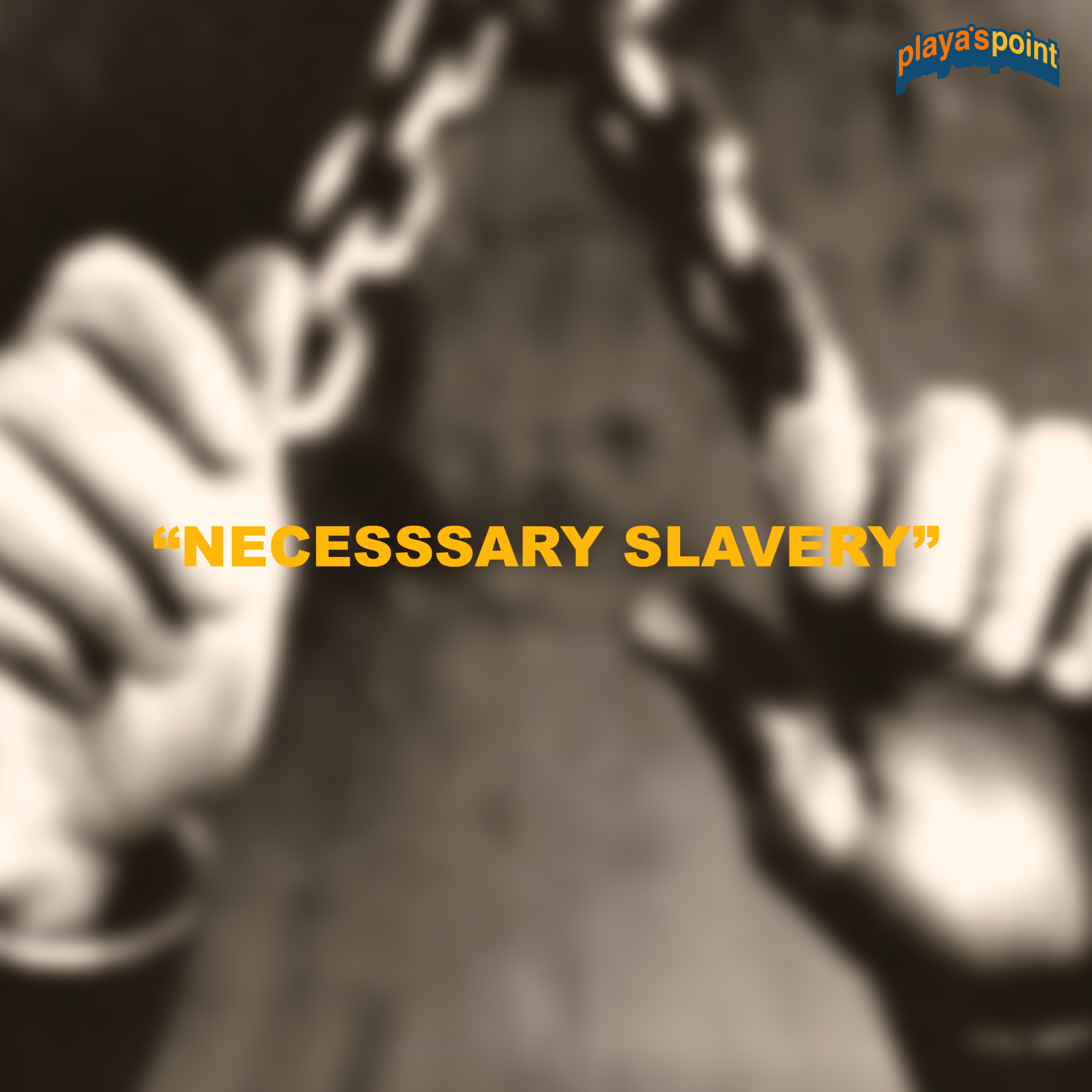 "Necessary Slavery" episode artwork