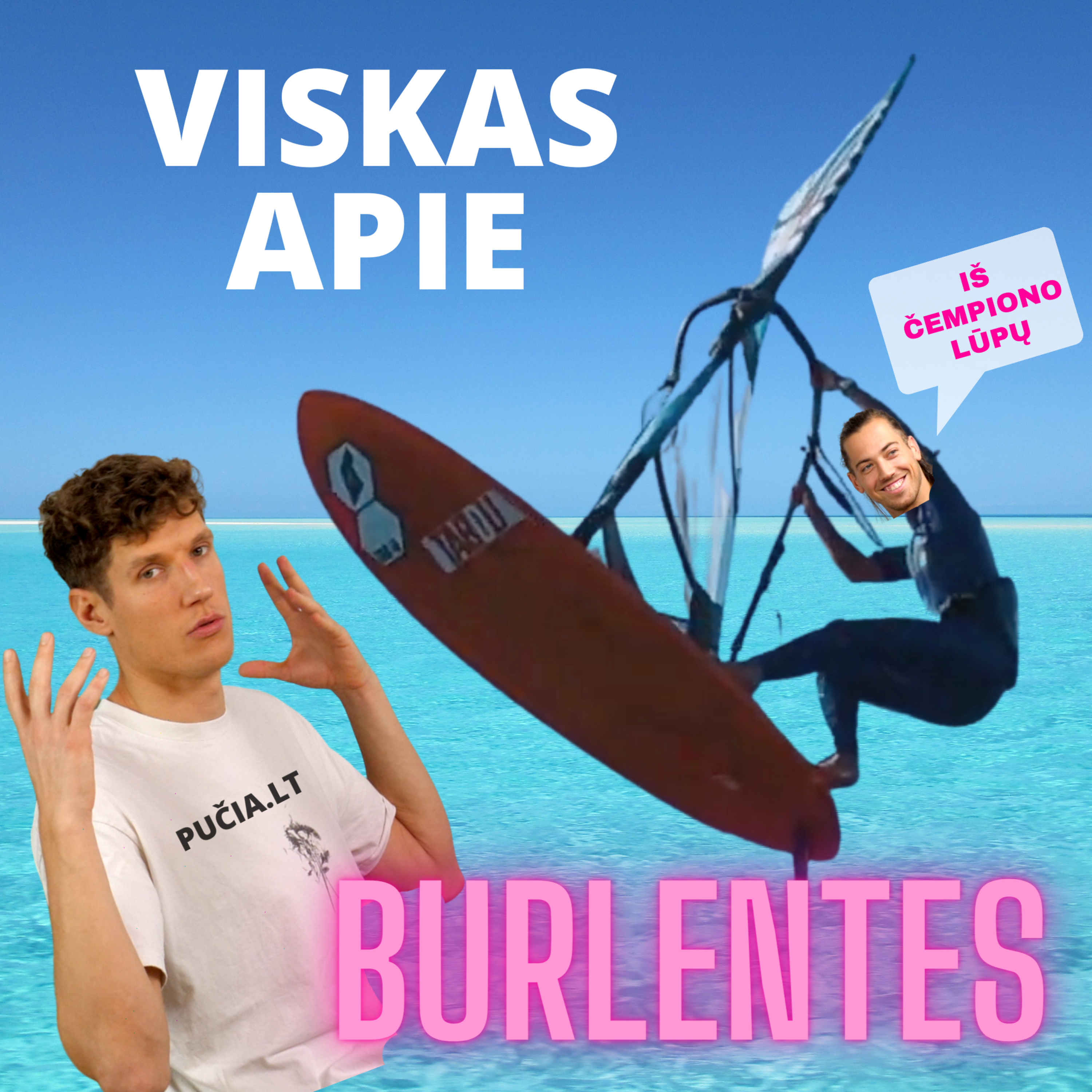 Viskas apie burlentes ir ne tik su Ryčiu Jasiūnu episode artwork