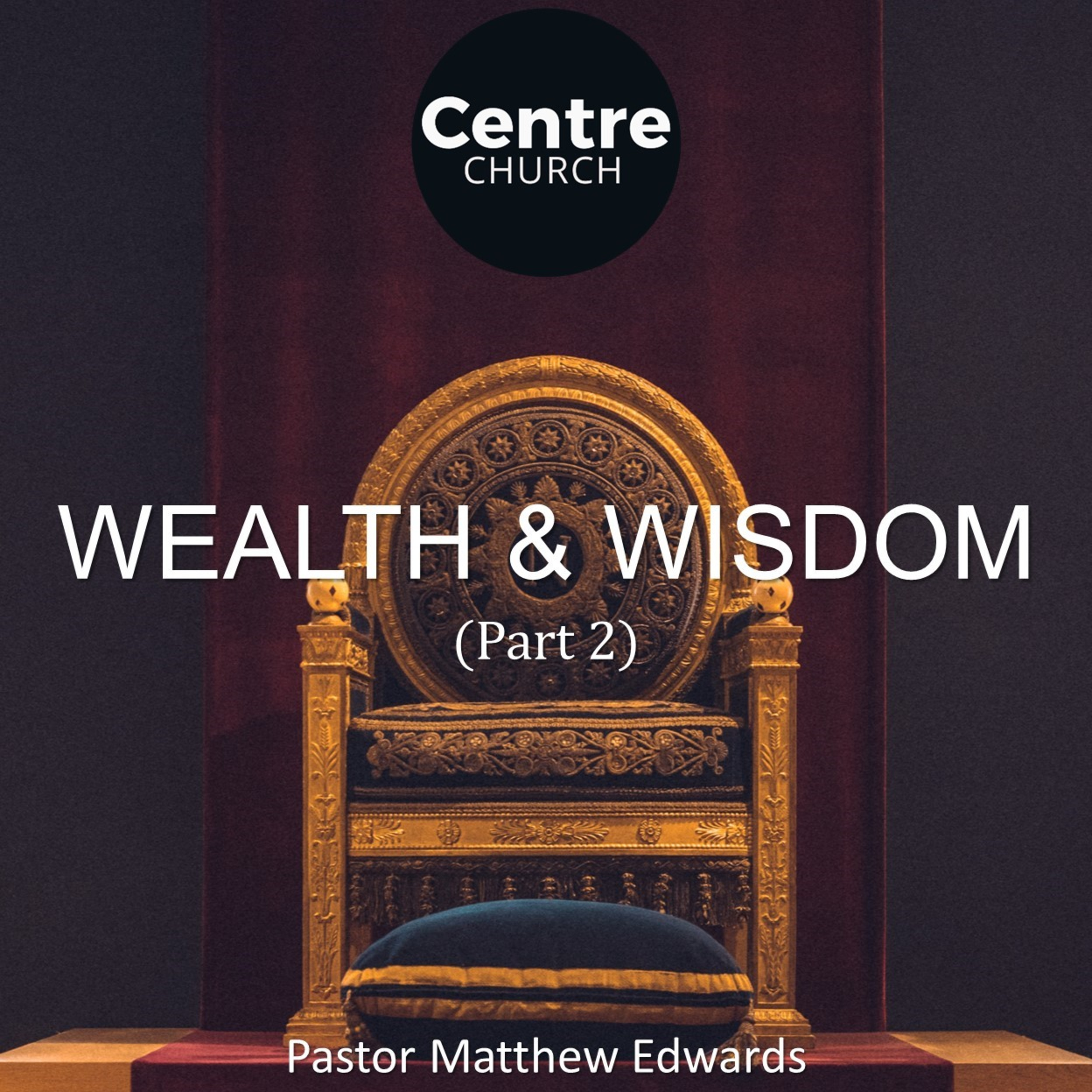 Wealth & Wisdom (part 2) episode artwork