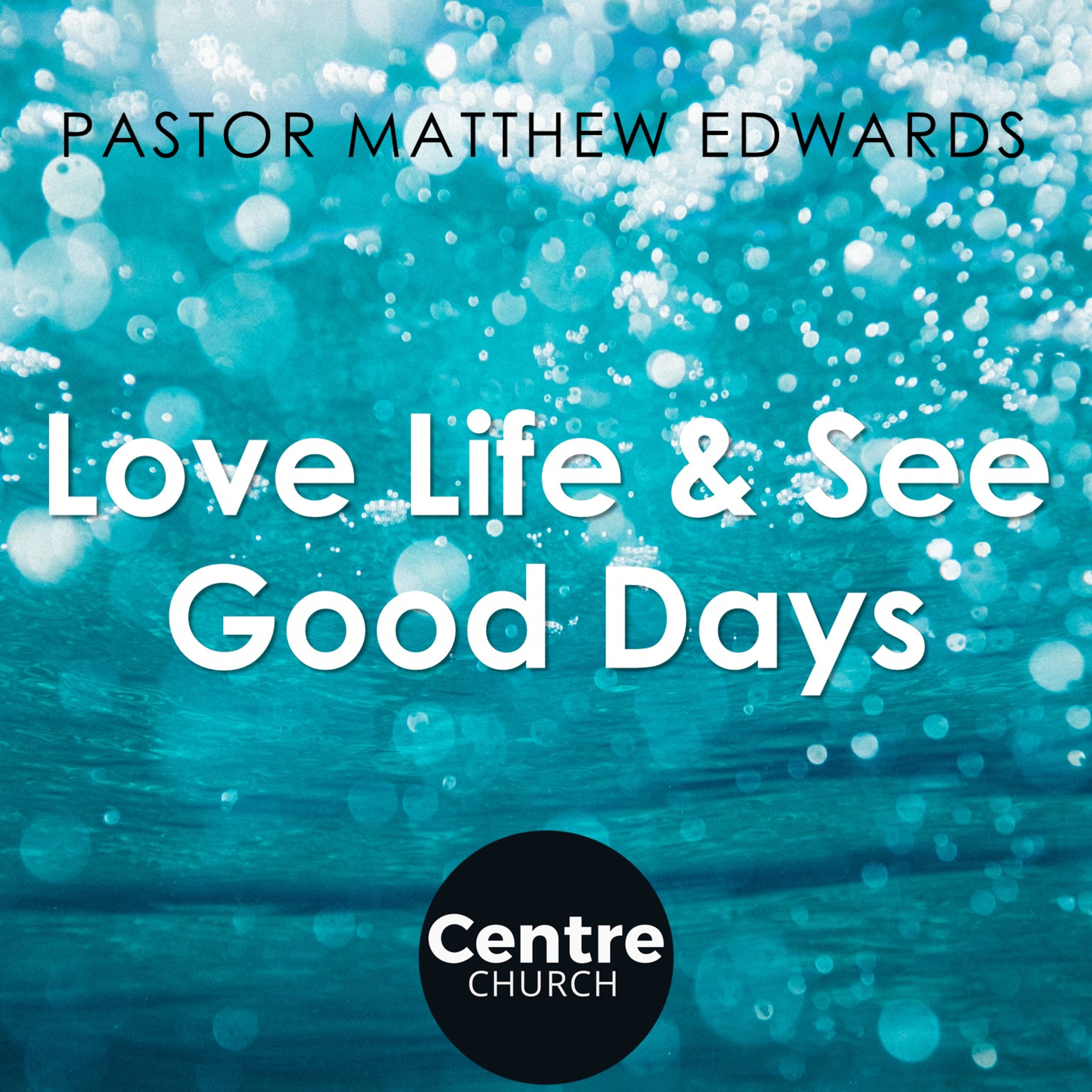 Love Life & See Good Days