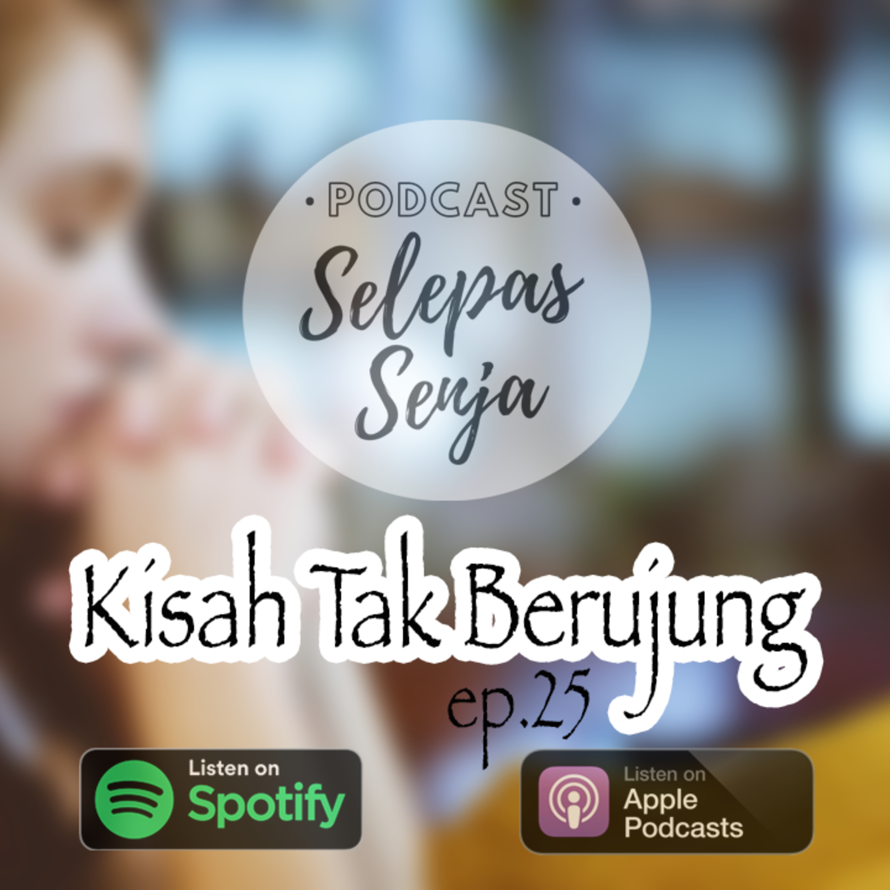 Podcast Selepas Senja