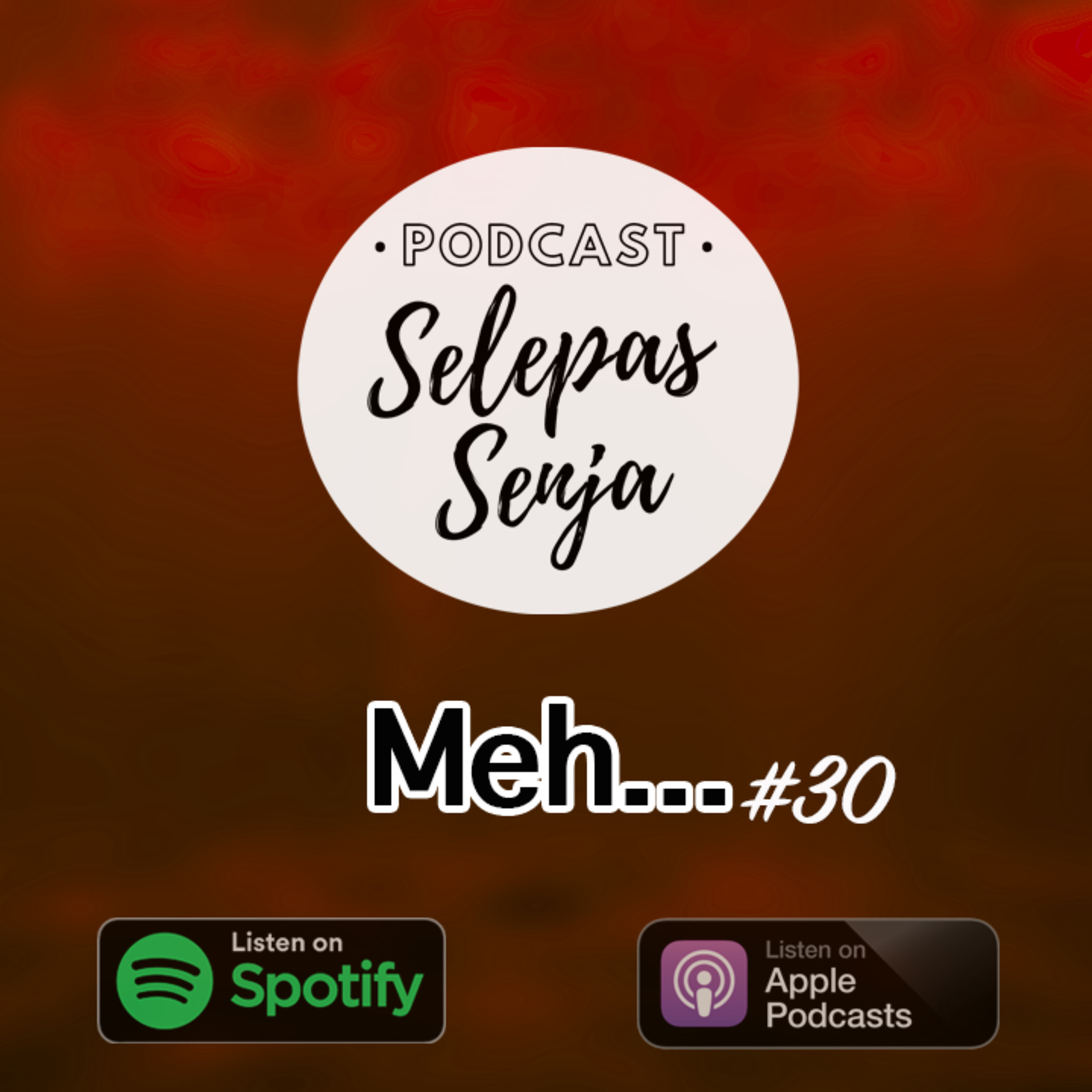 Podcast Selepas Senja