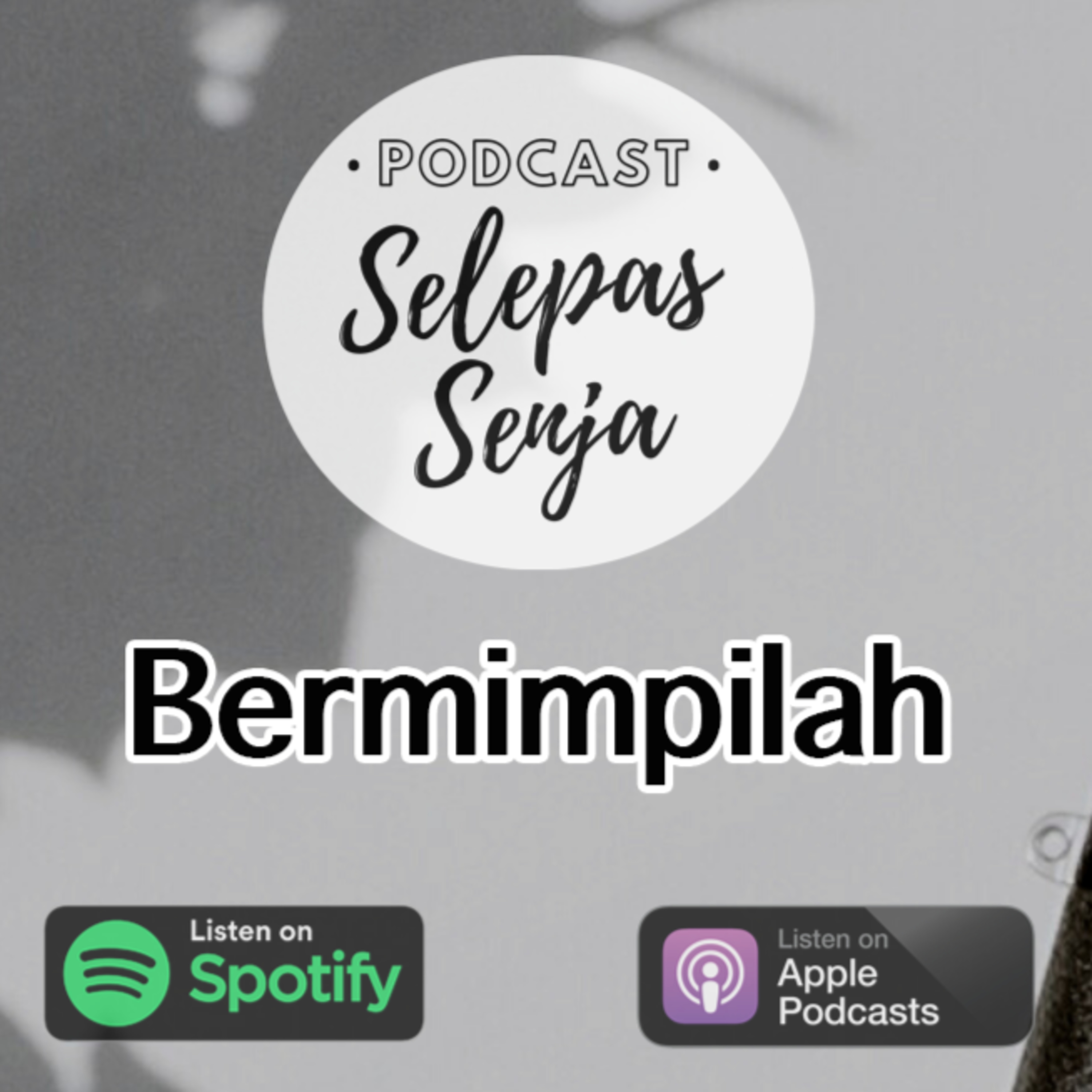 Podcast Selepas Senja