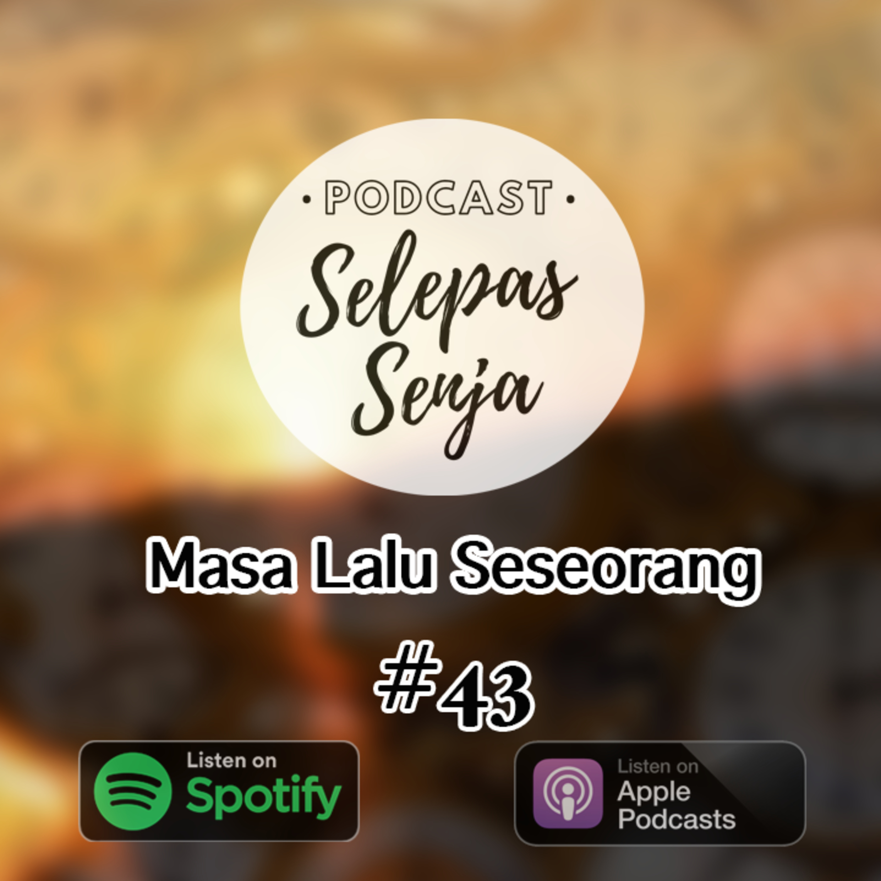 Podcast Selepas Senja