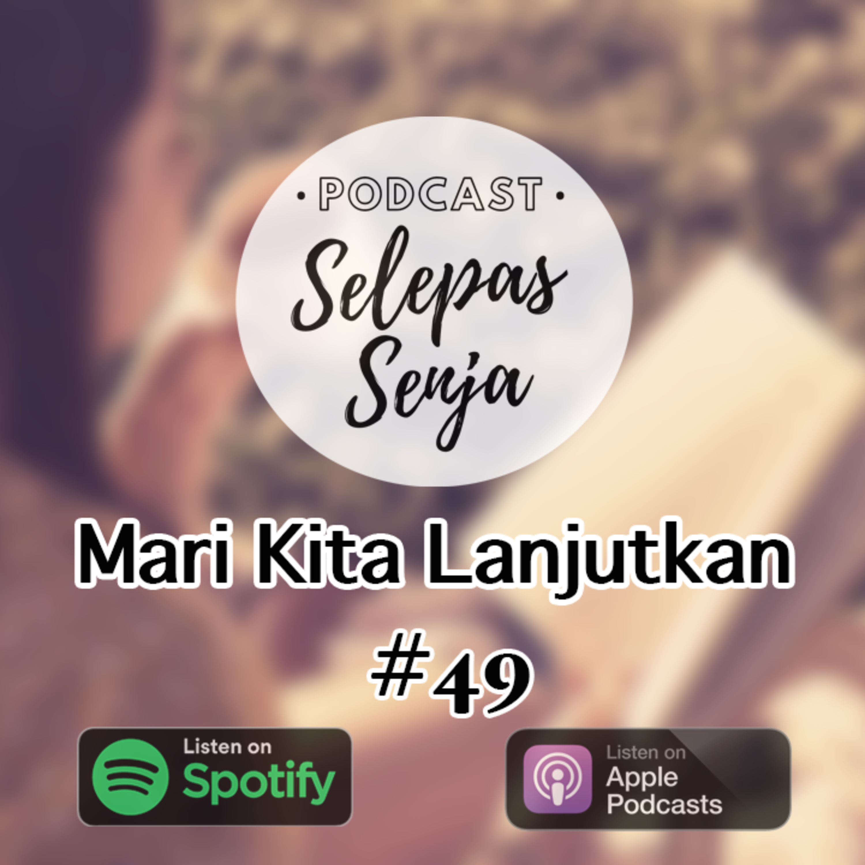 Podcast Selepas Senja