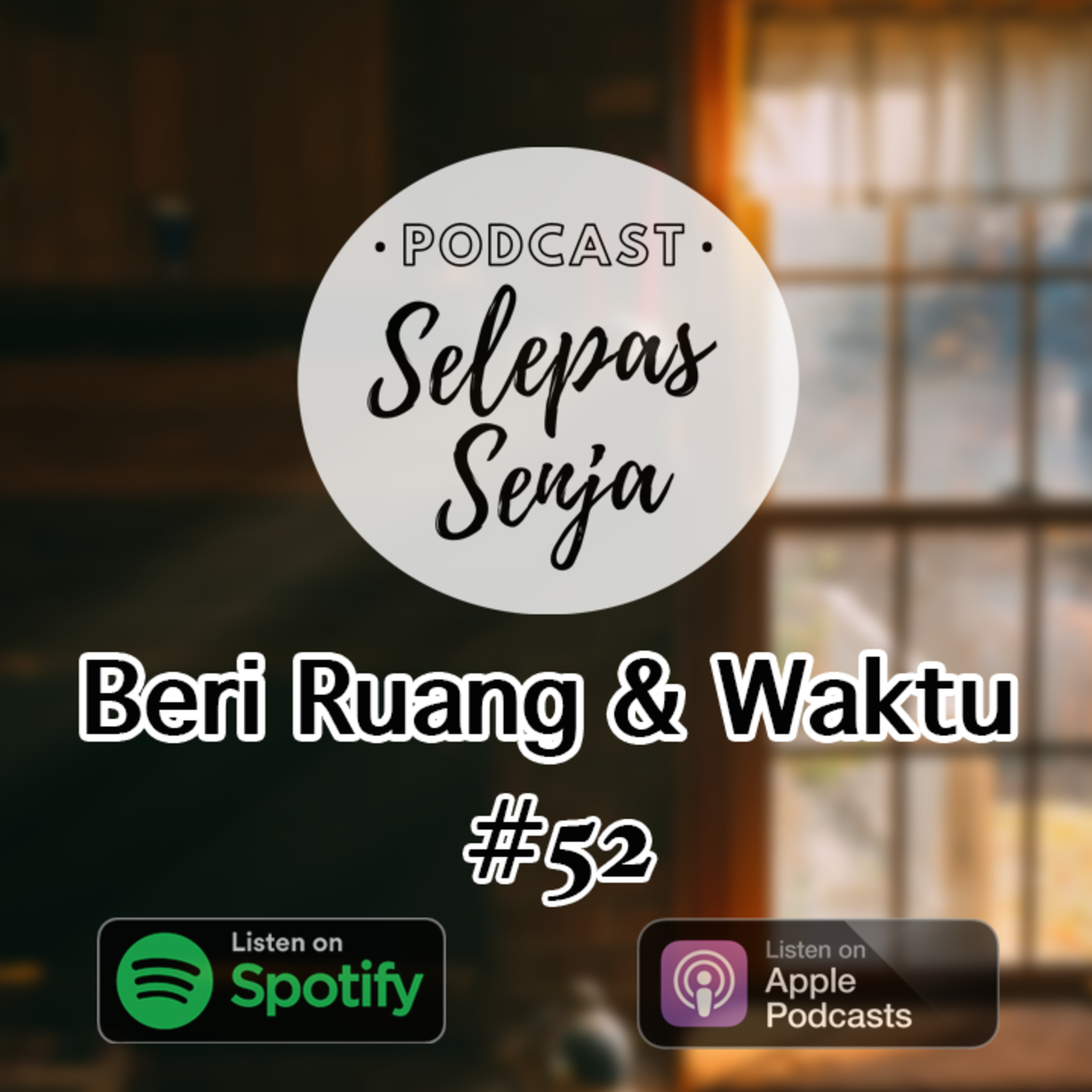 Podcast Selepas Senja