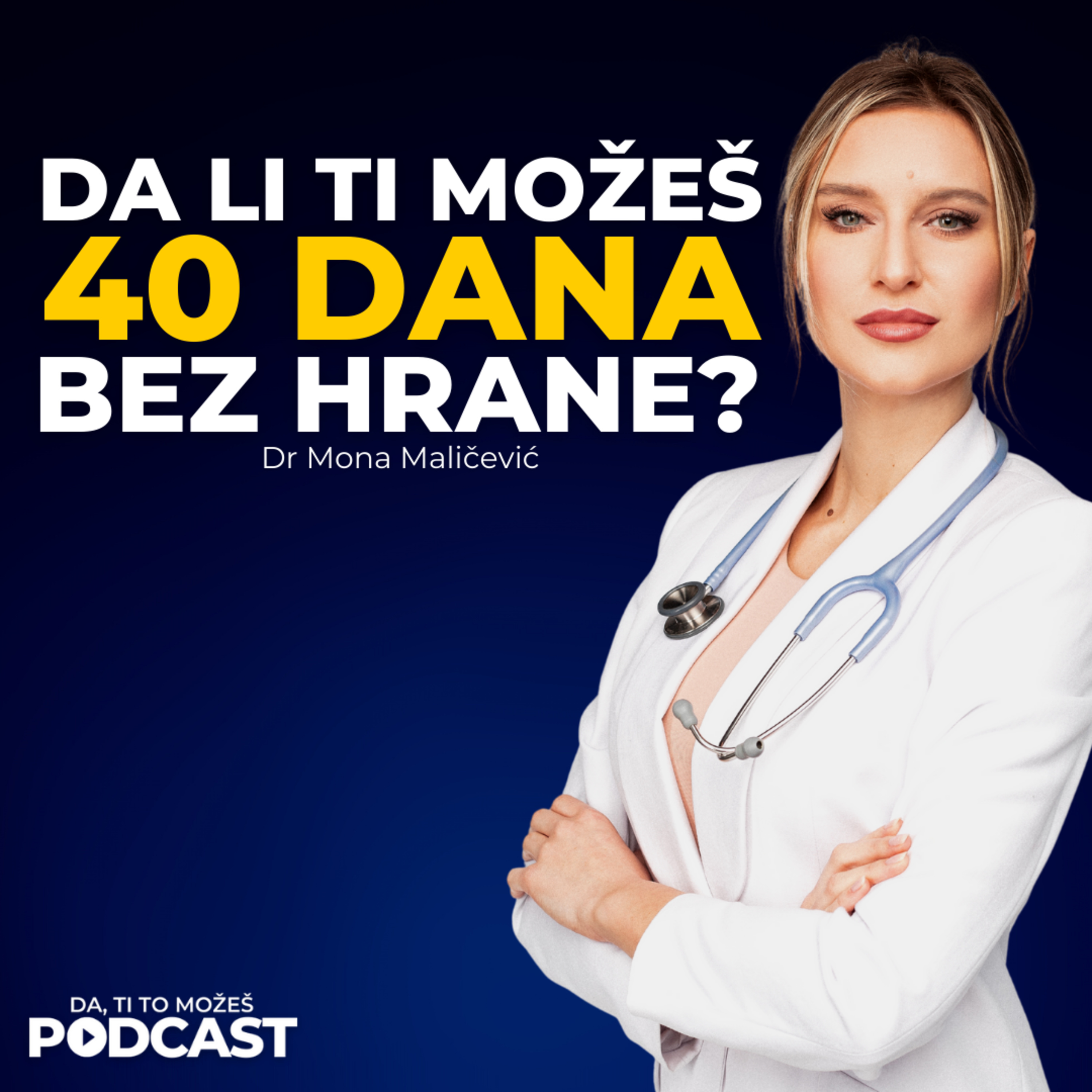 #075: Dr Mona Maličević — Neverovatni benefiti uzdržavanja od hrane | Ivan Kosogor Podcast episode artwork