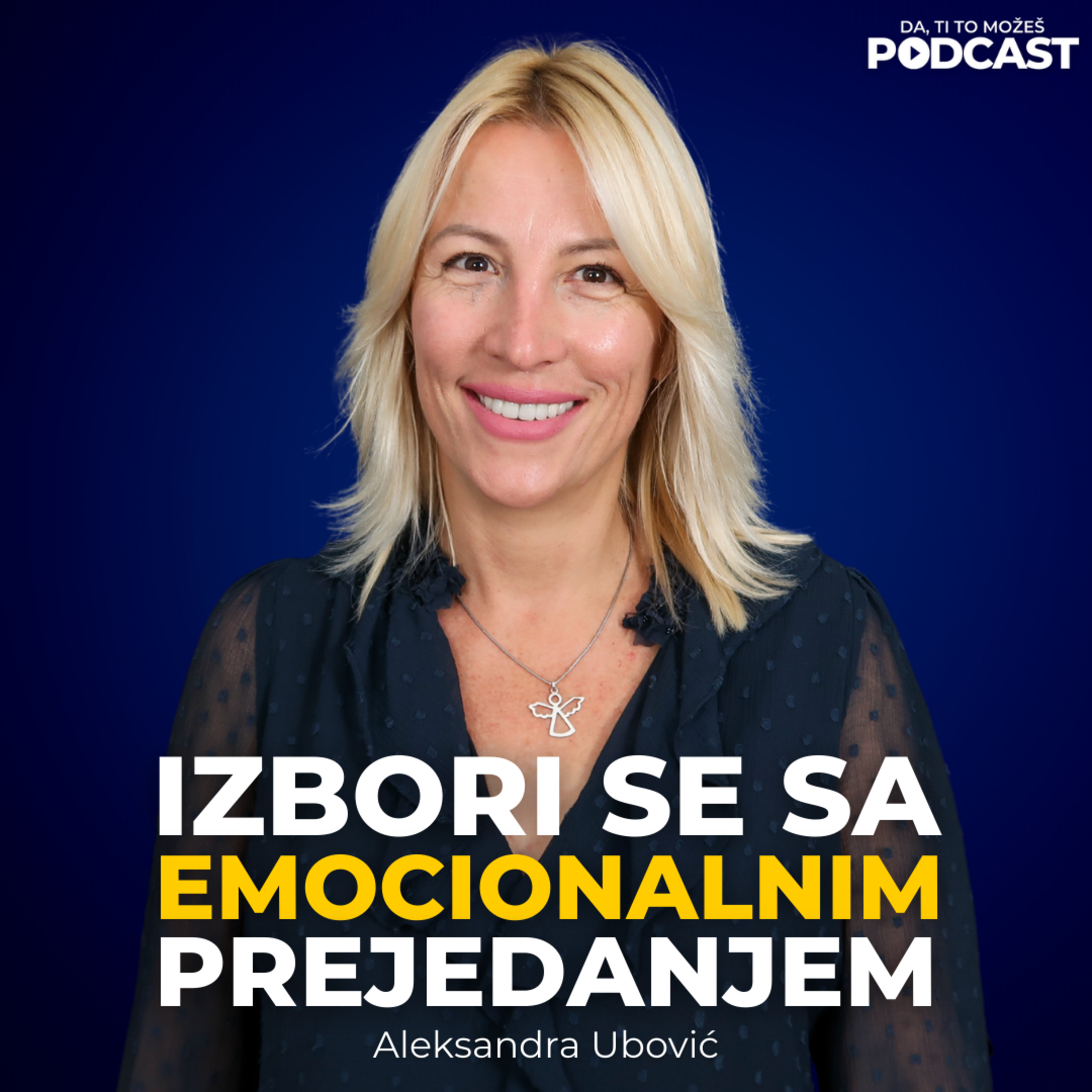 #082: Aleksandra Ubović — Preuzmi kontrolu nad emotivnim prejedanjem | Ivan Kosogor Podcast episode artwork