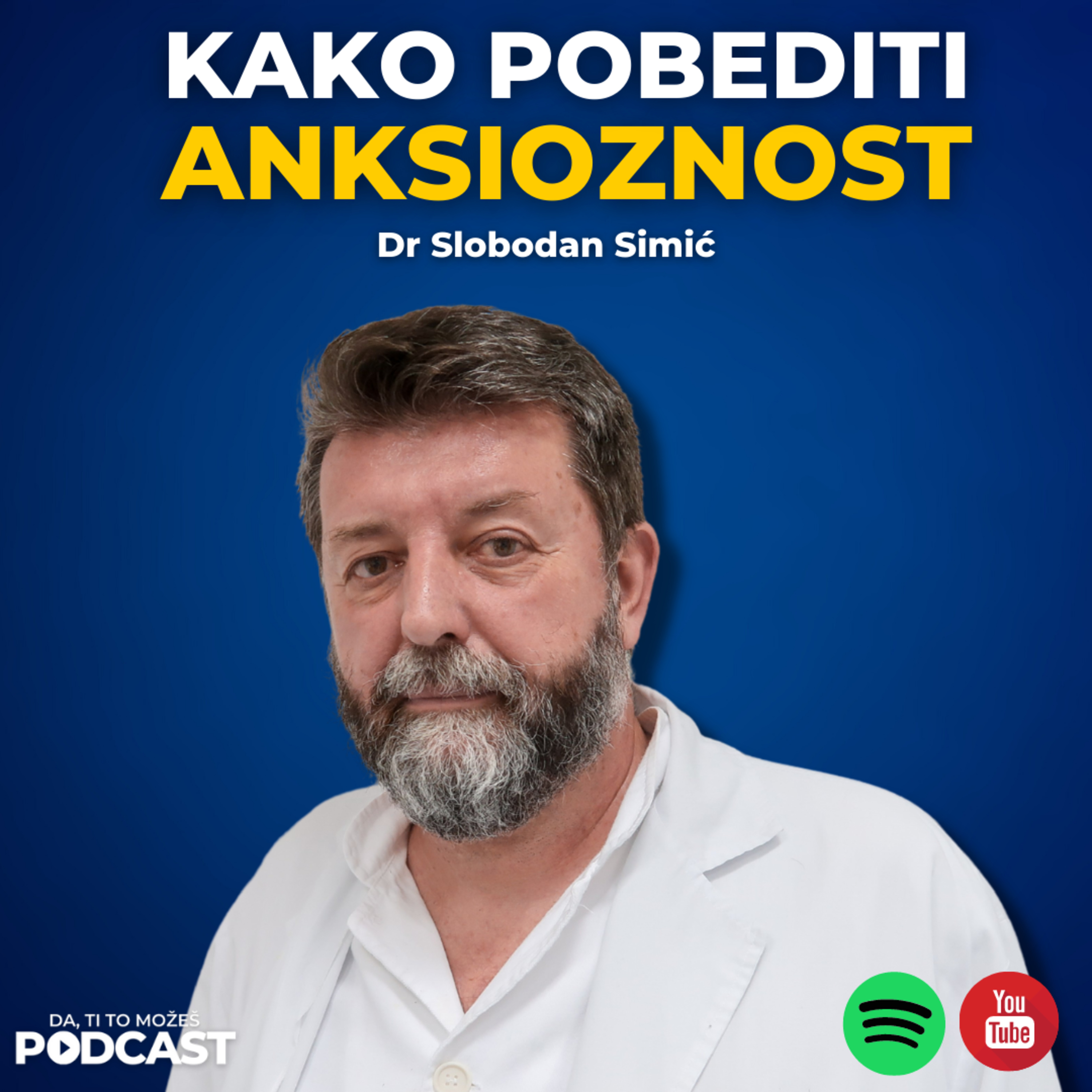 Kako pobediti anksioznost? — Dr Slobodan Simić | Ivan Kosogor Podcast Ep.097 episode artwork