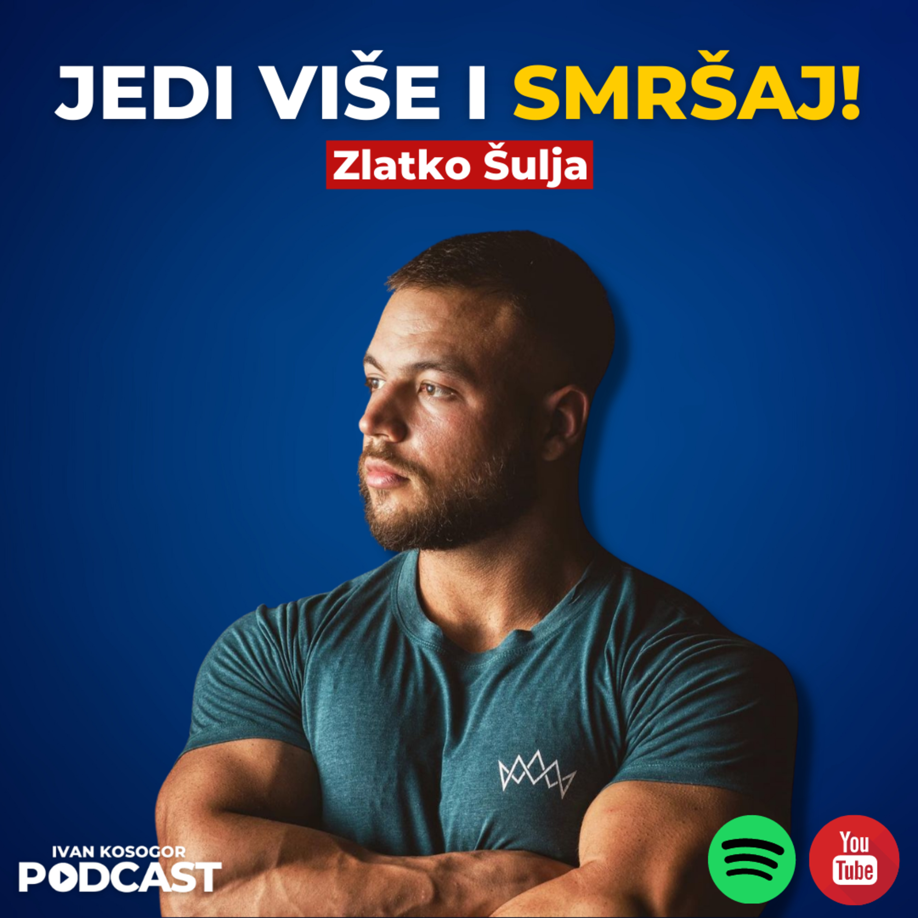 Kako da ubrzaš metabolizam? — Zlatko Šulja | Ivan Kosogor Podcast Ep.108 episode artwork