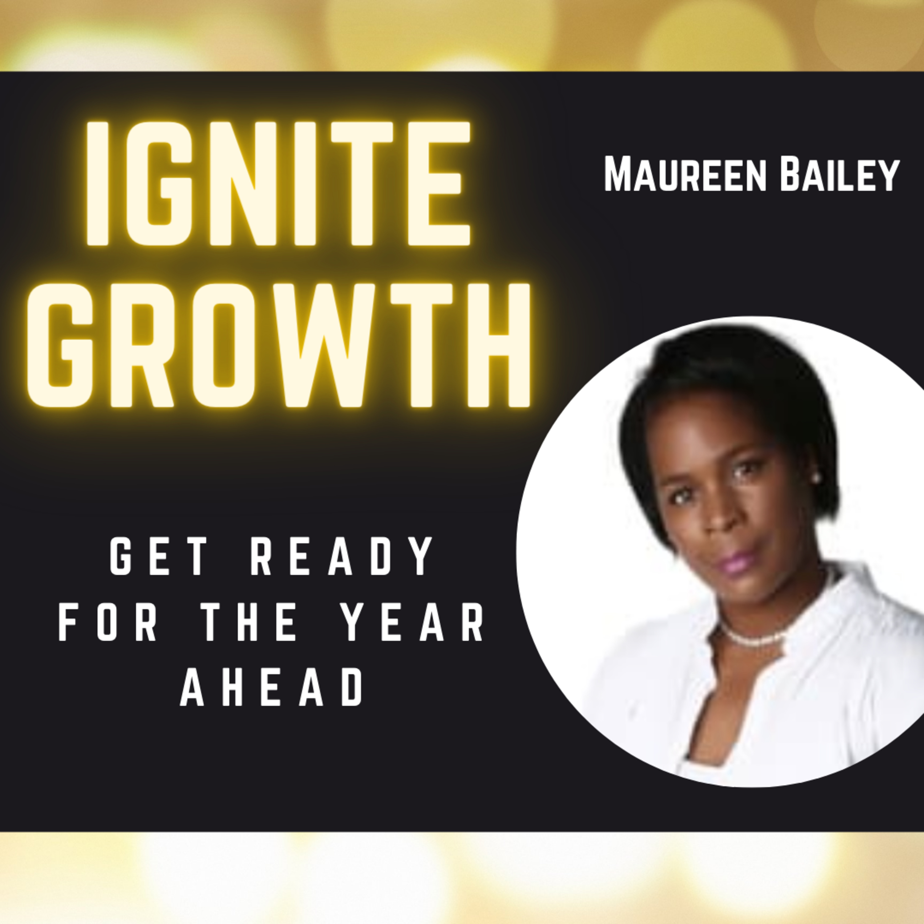 Ignite Growth with Dionne Jude