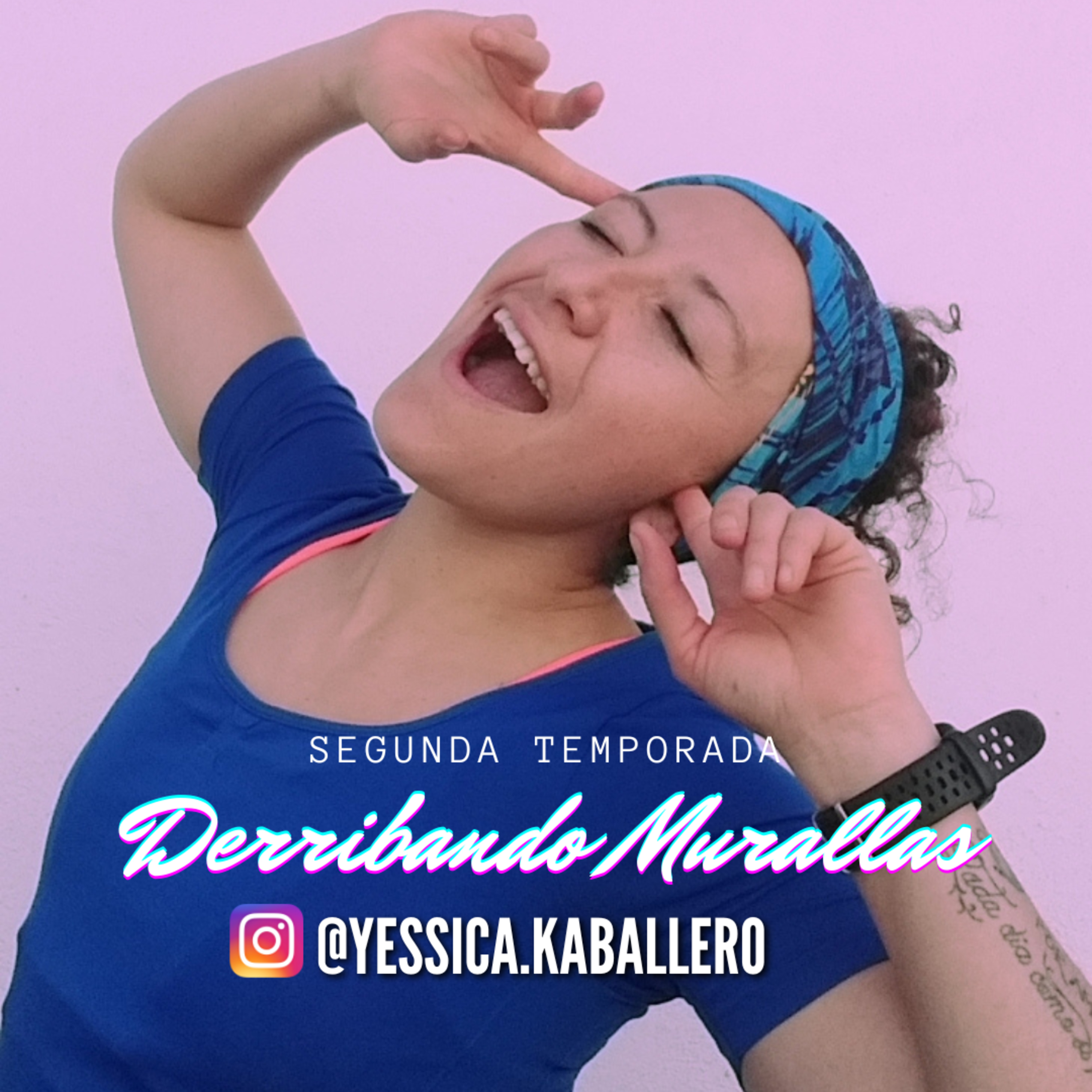 Portada de DERRIBANDO MURALLAS - Yessica