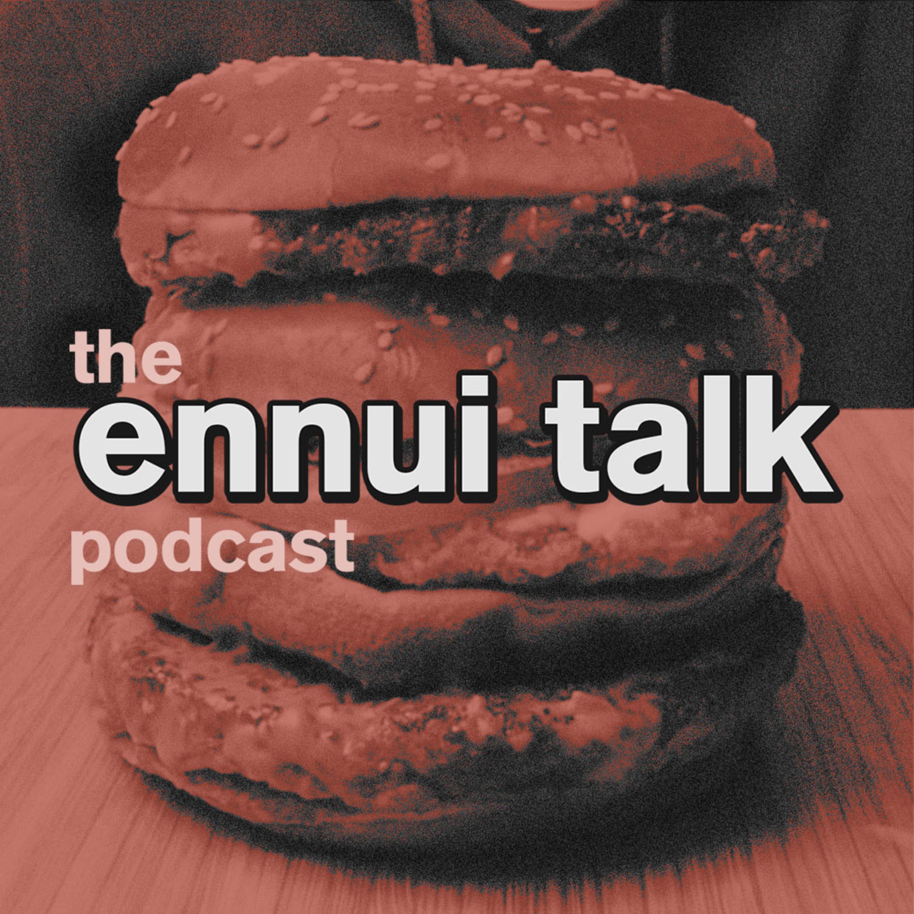 Ennui Talk