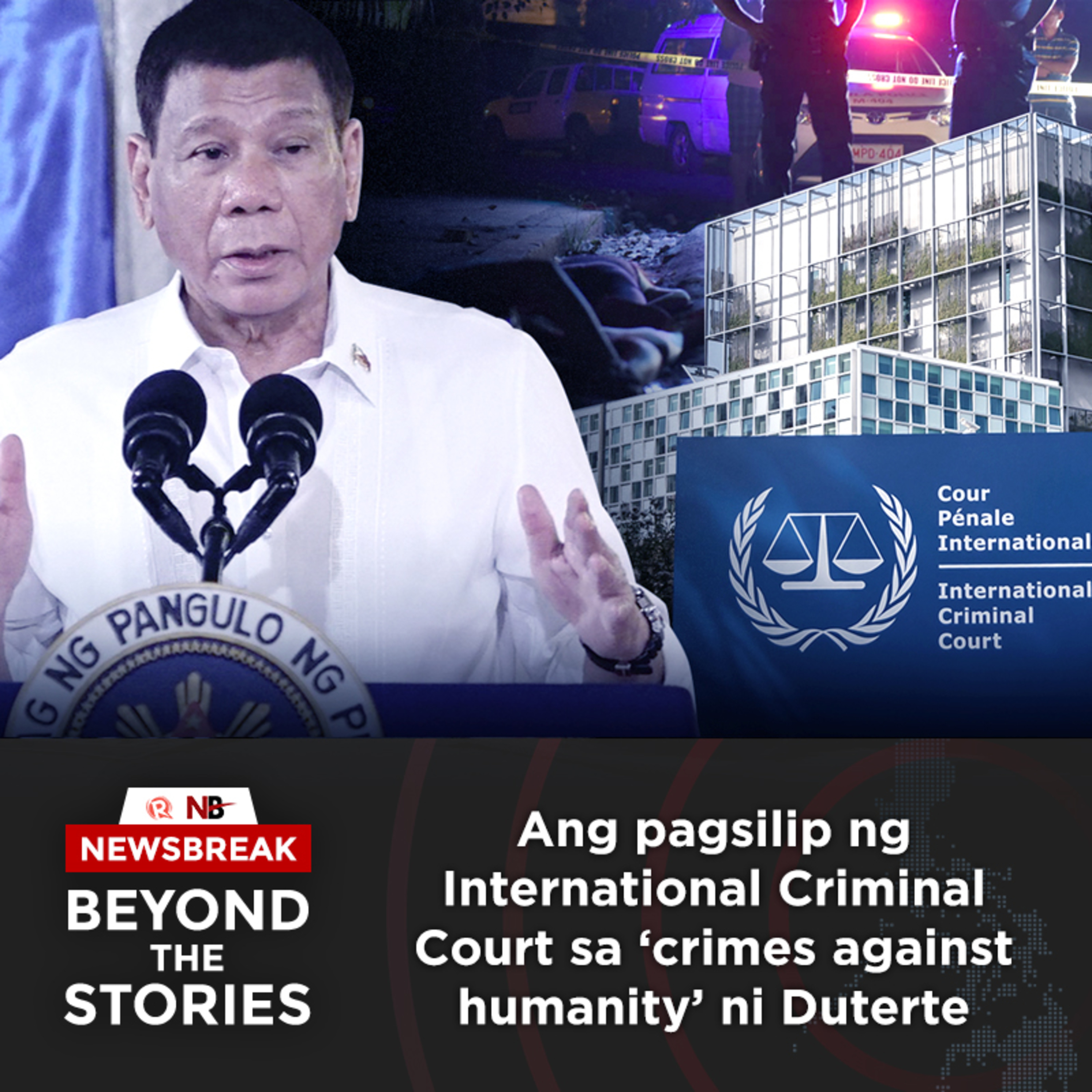 Newsbreak: Beyond the Stories | Hosted by Jodesz Gavilan