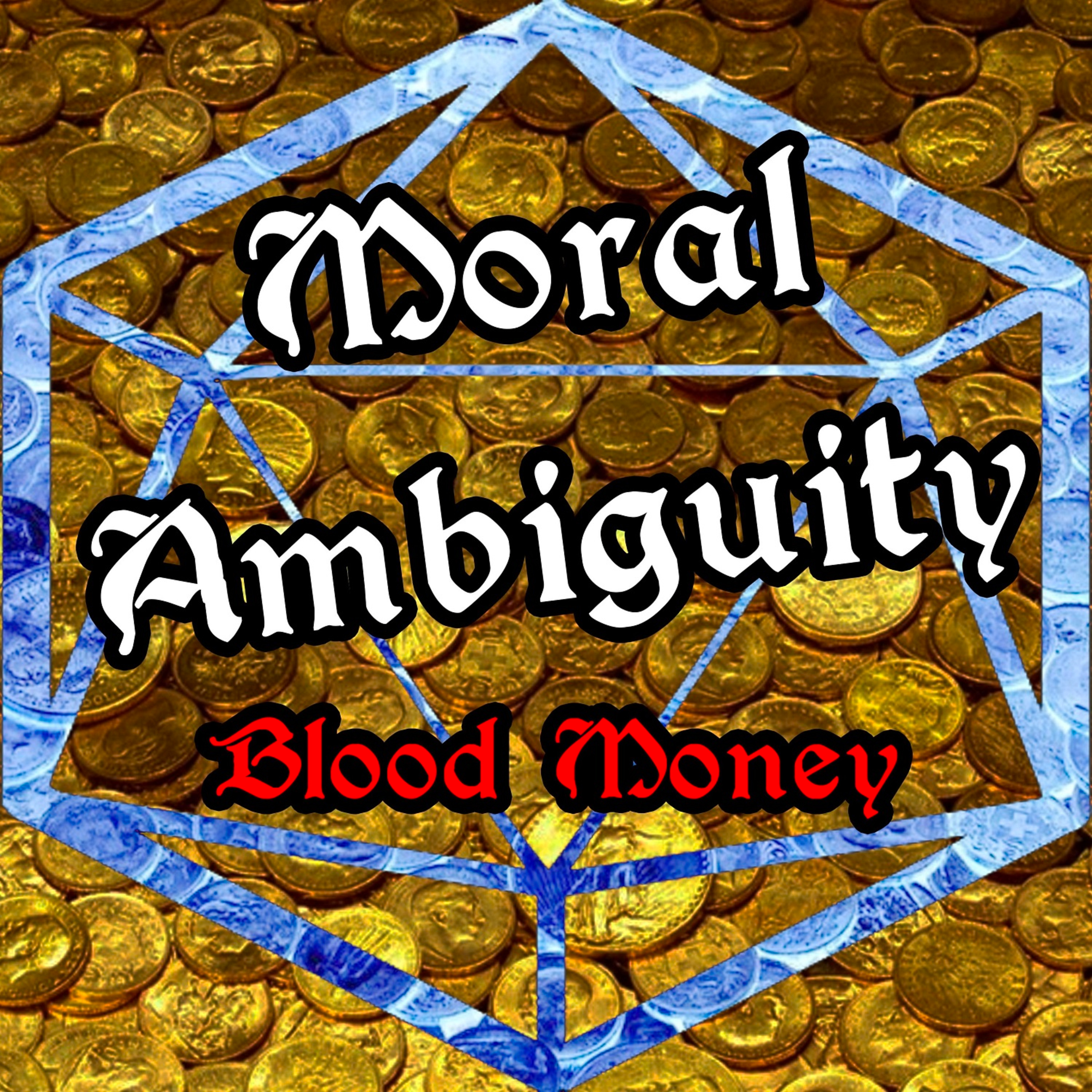 Blood Money: Welcome to Red Larch (Chapter Eighteen) episode artwork