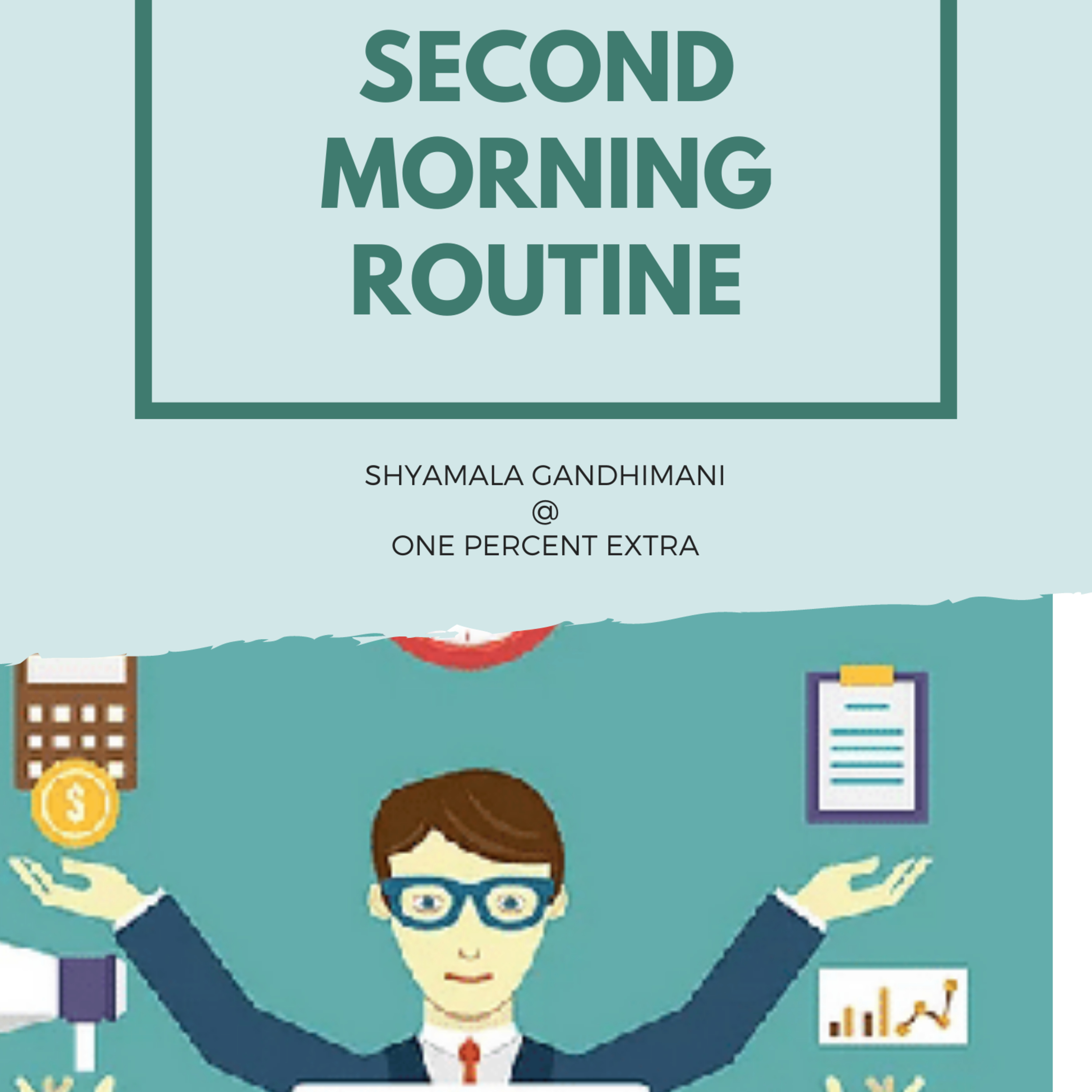 The One Percent Extra- Tamil Self Improvement, Motivation & Productivity Podcast