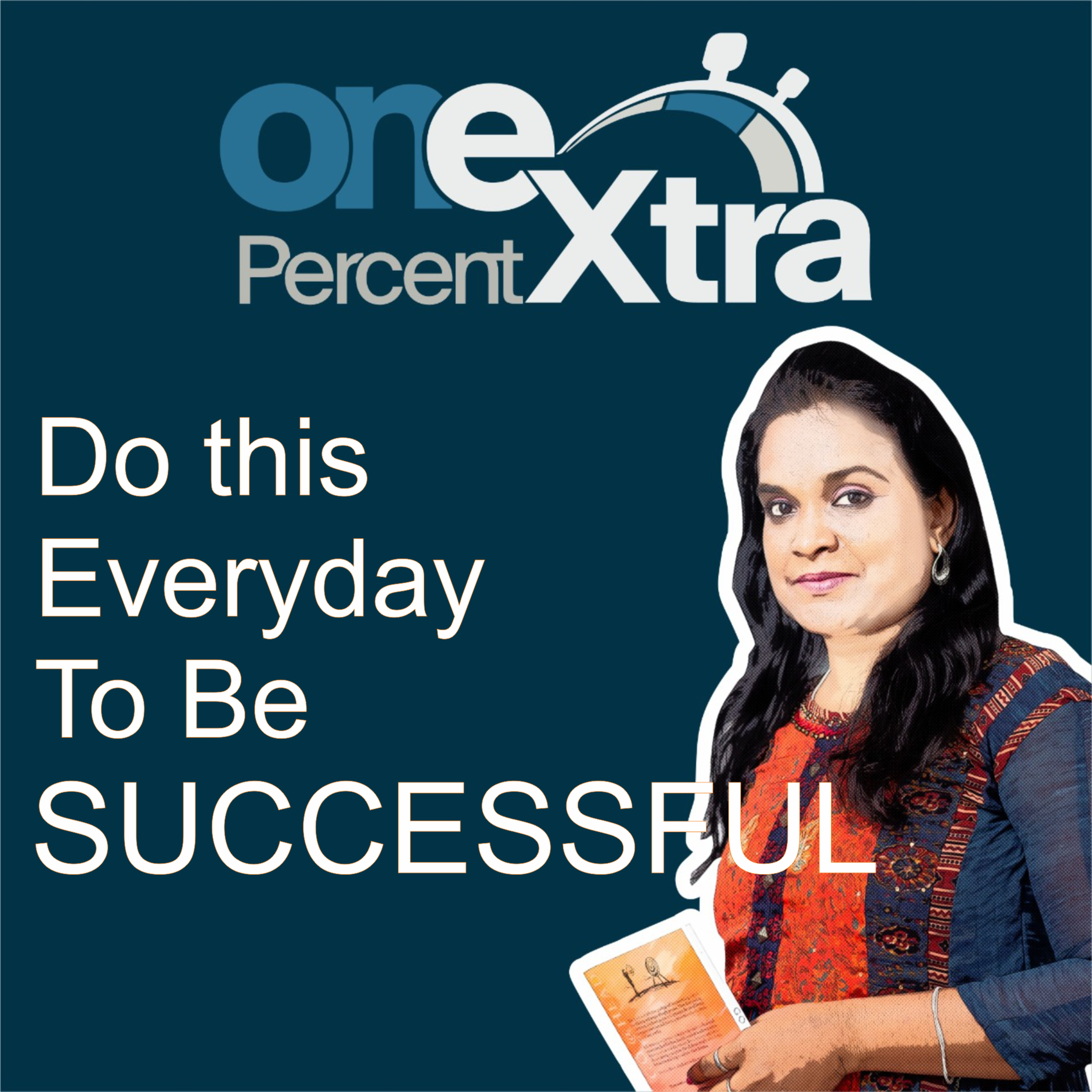 The One Percent Extra- Tamil Self Improvement, Motivation & Productivity Podcast