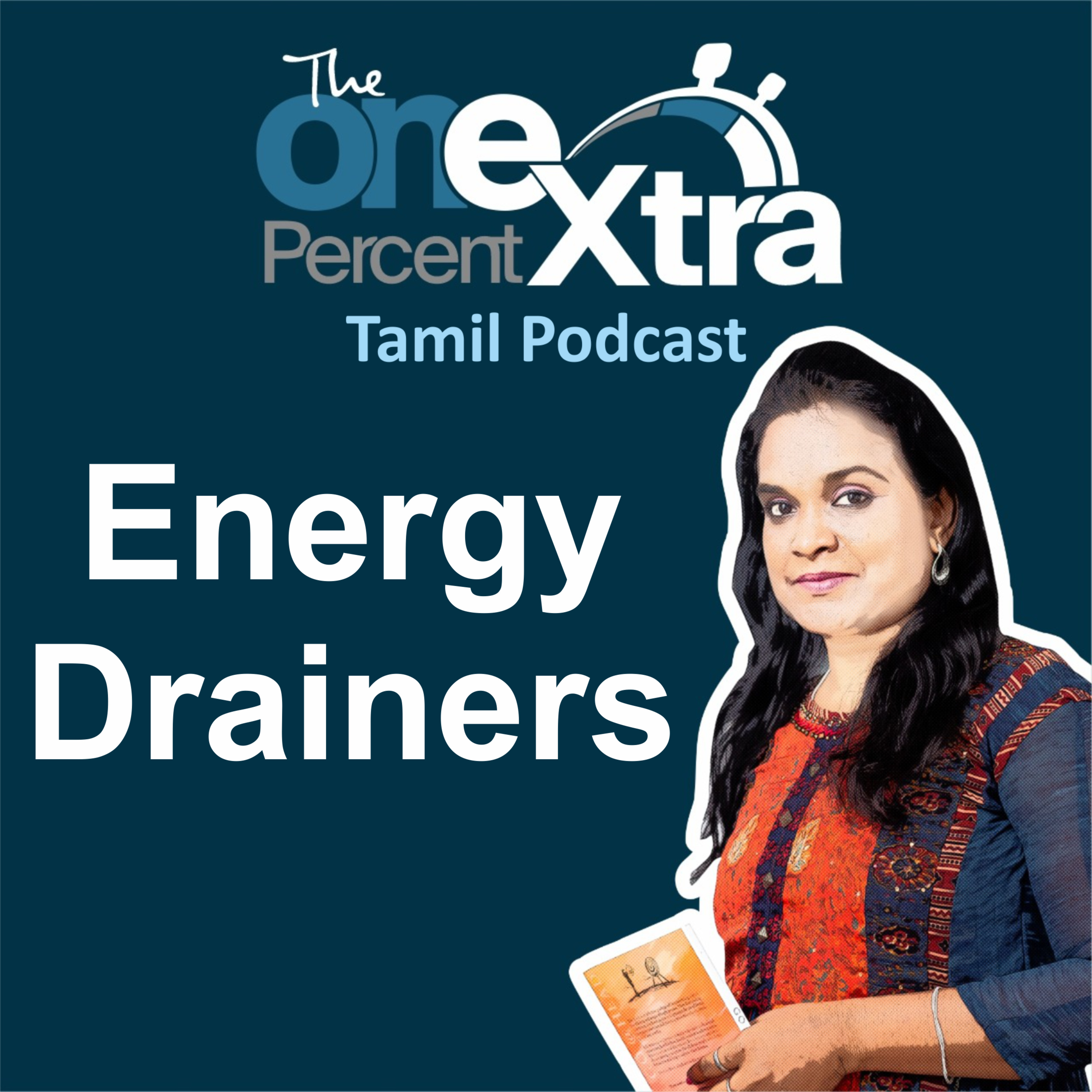 The One Percent Extra- Tamil Self Improvement, Motivation & Productivity Podcast