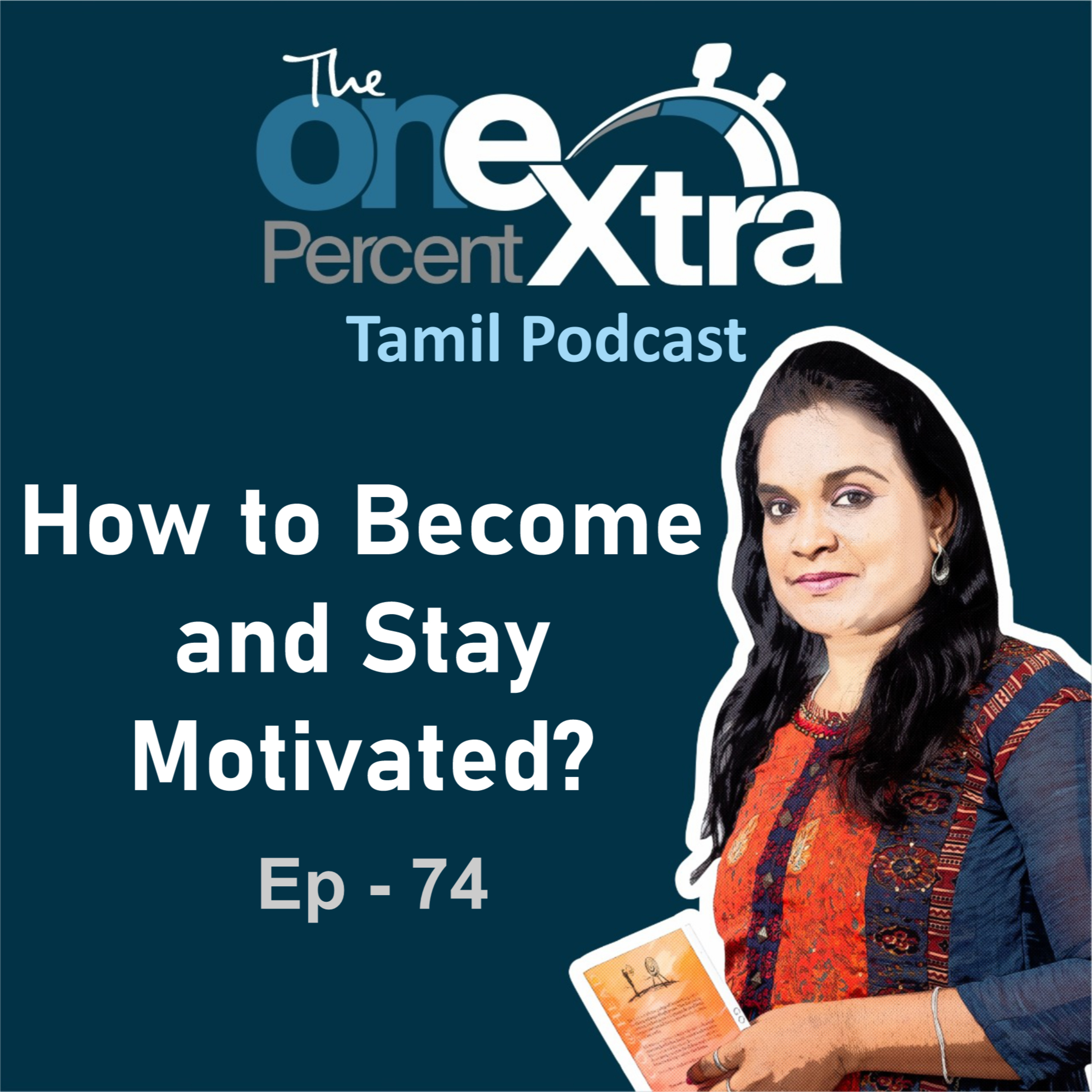 The One Percent Extra- Tamil Self Improvement, Motivation & Productivity Podcast